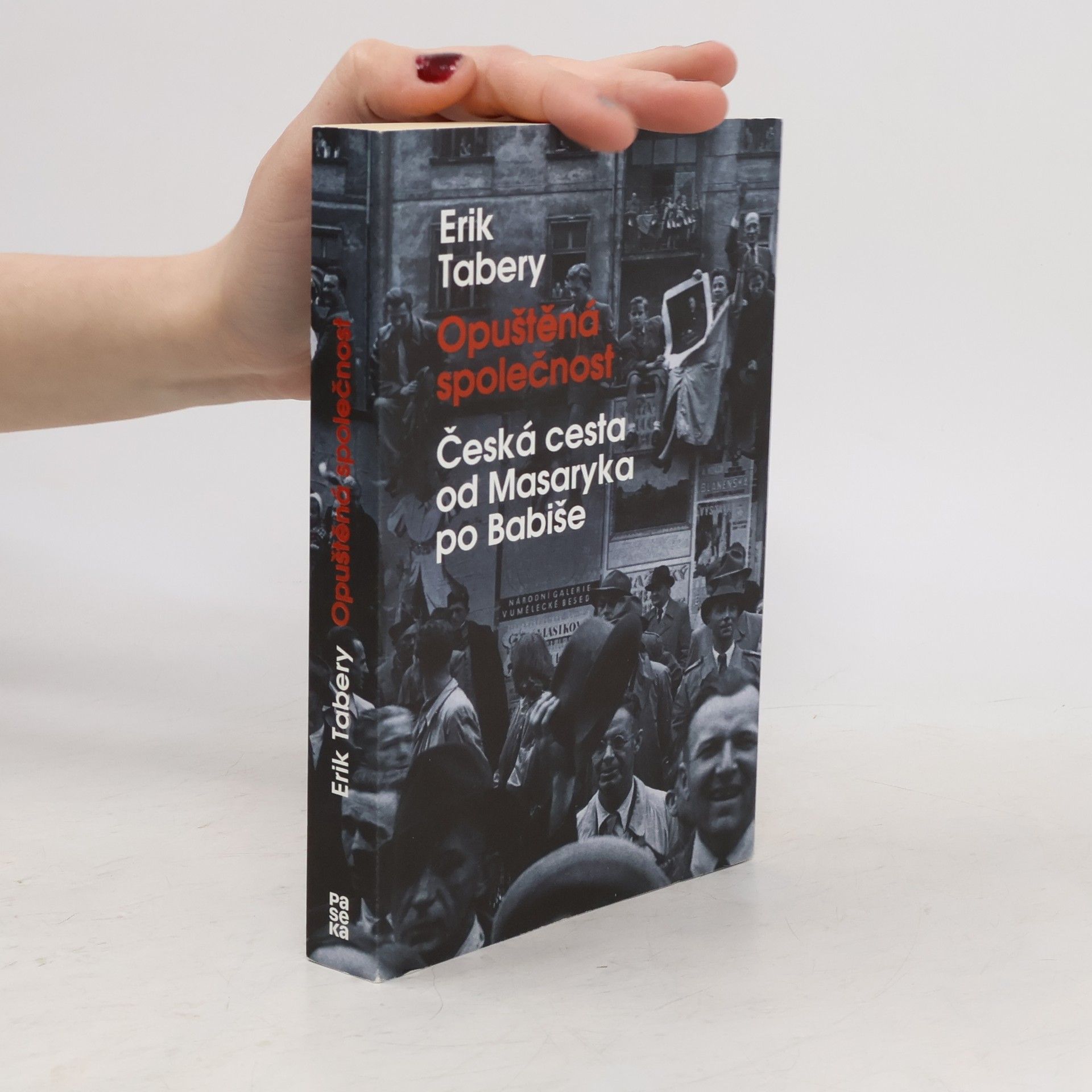 Erik Tabery Opuštěná společnost