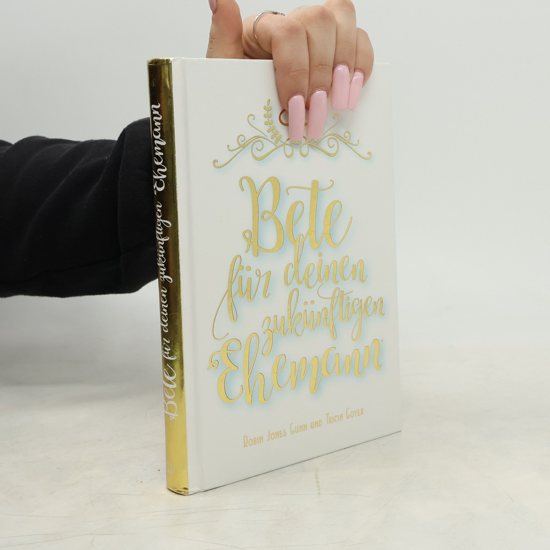 Robin Jones Gunn Bete für deinen zukünftigen Ehemann