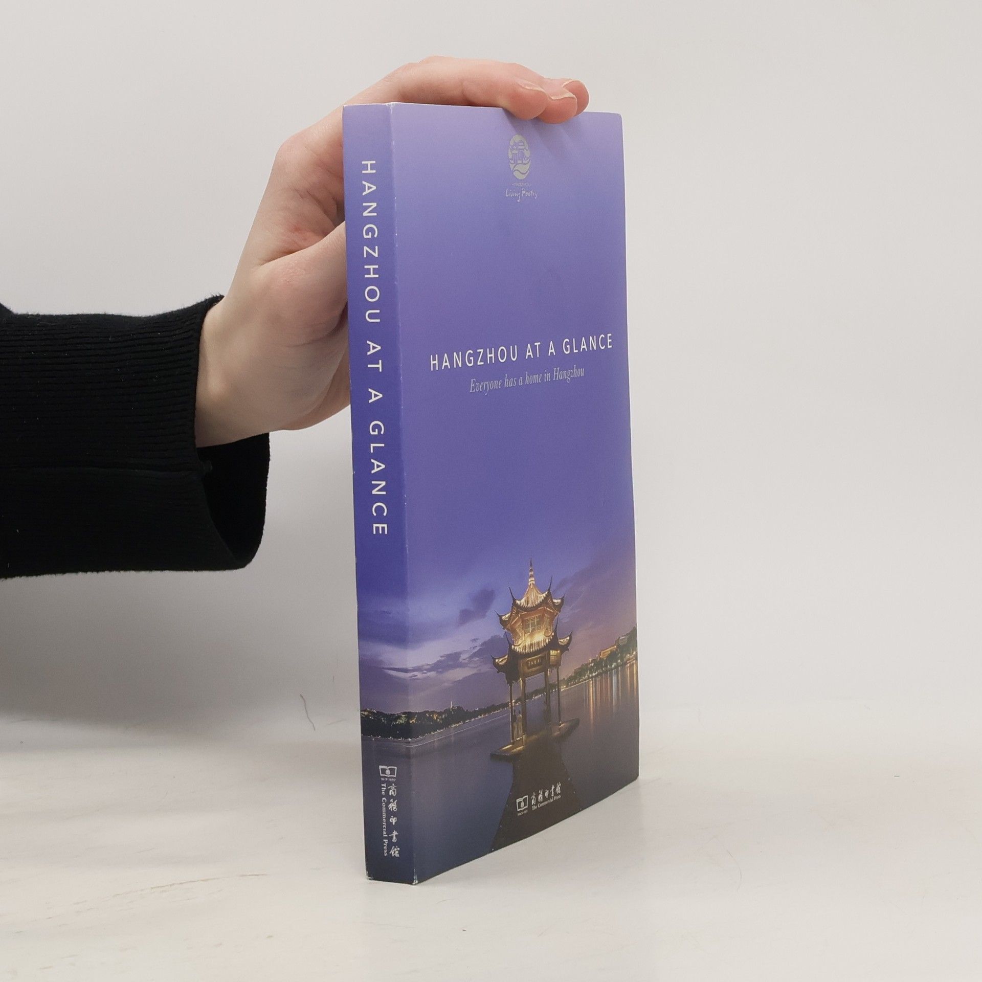 The World of Chinese Magazine Hangzhou at a Glance - Everyone has a Home in Hangzhou