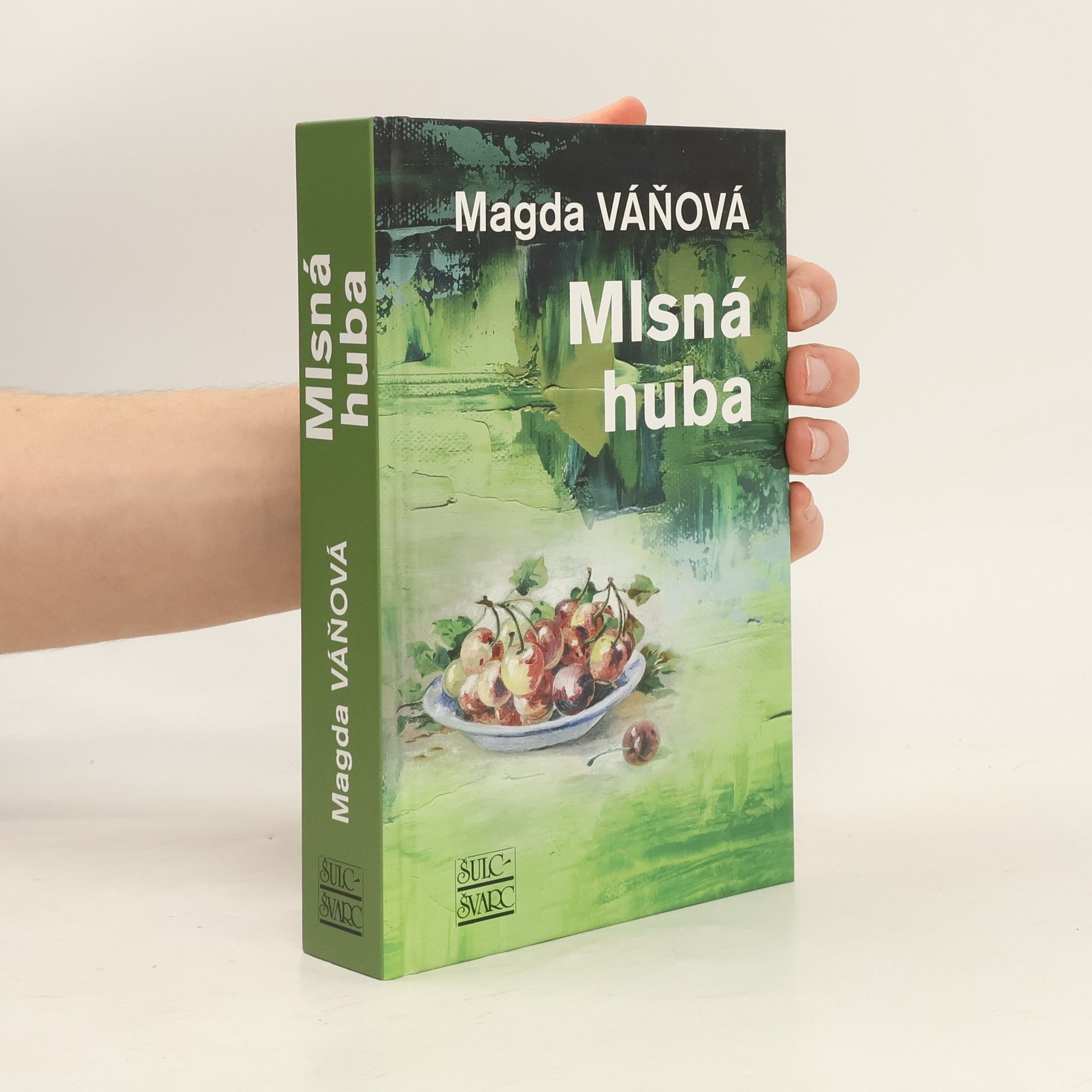 Magda Váňová Mlsná huba