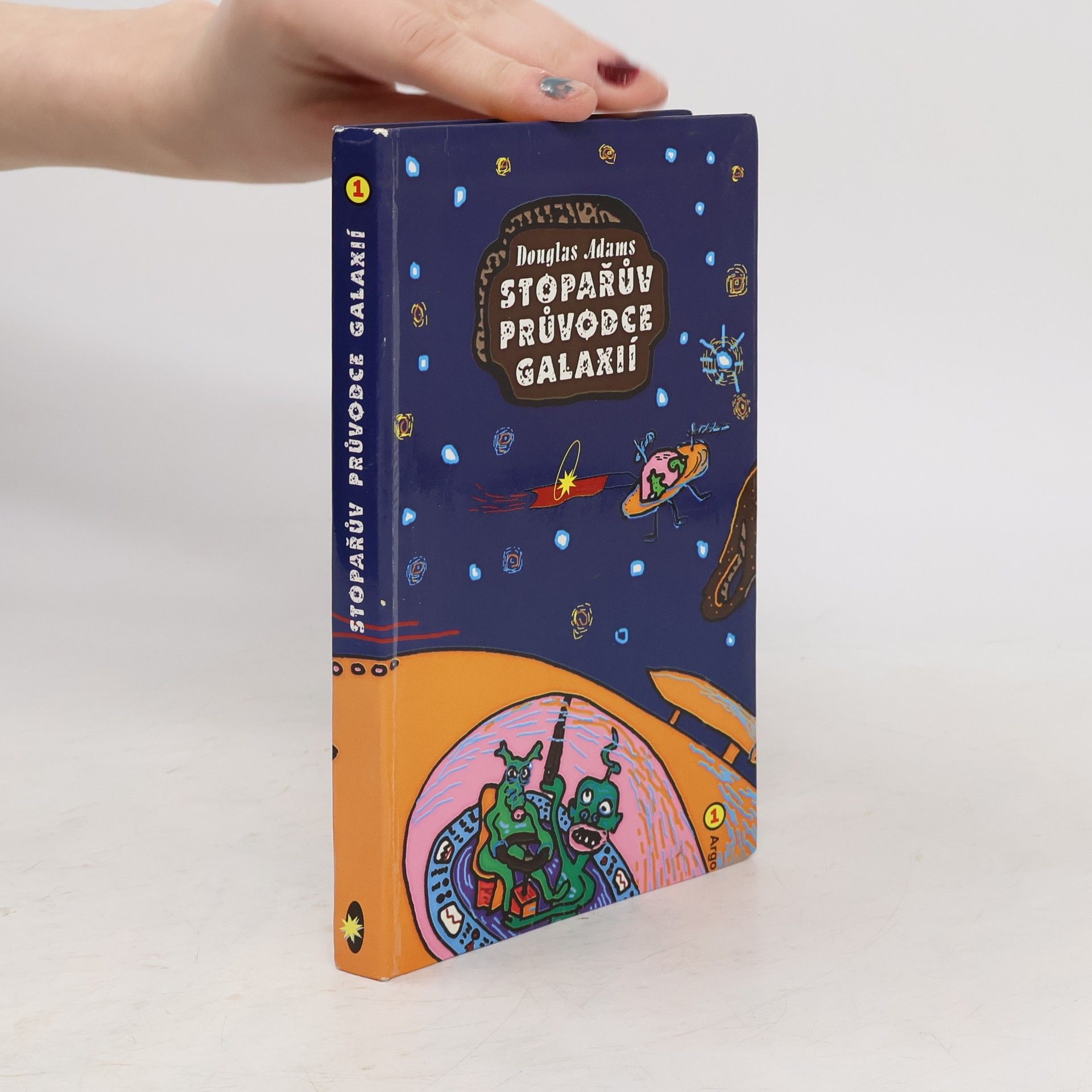 Douglas Adams Stopařův průvodce Galaxií 1