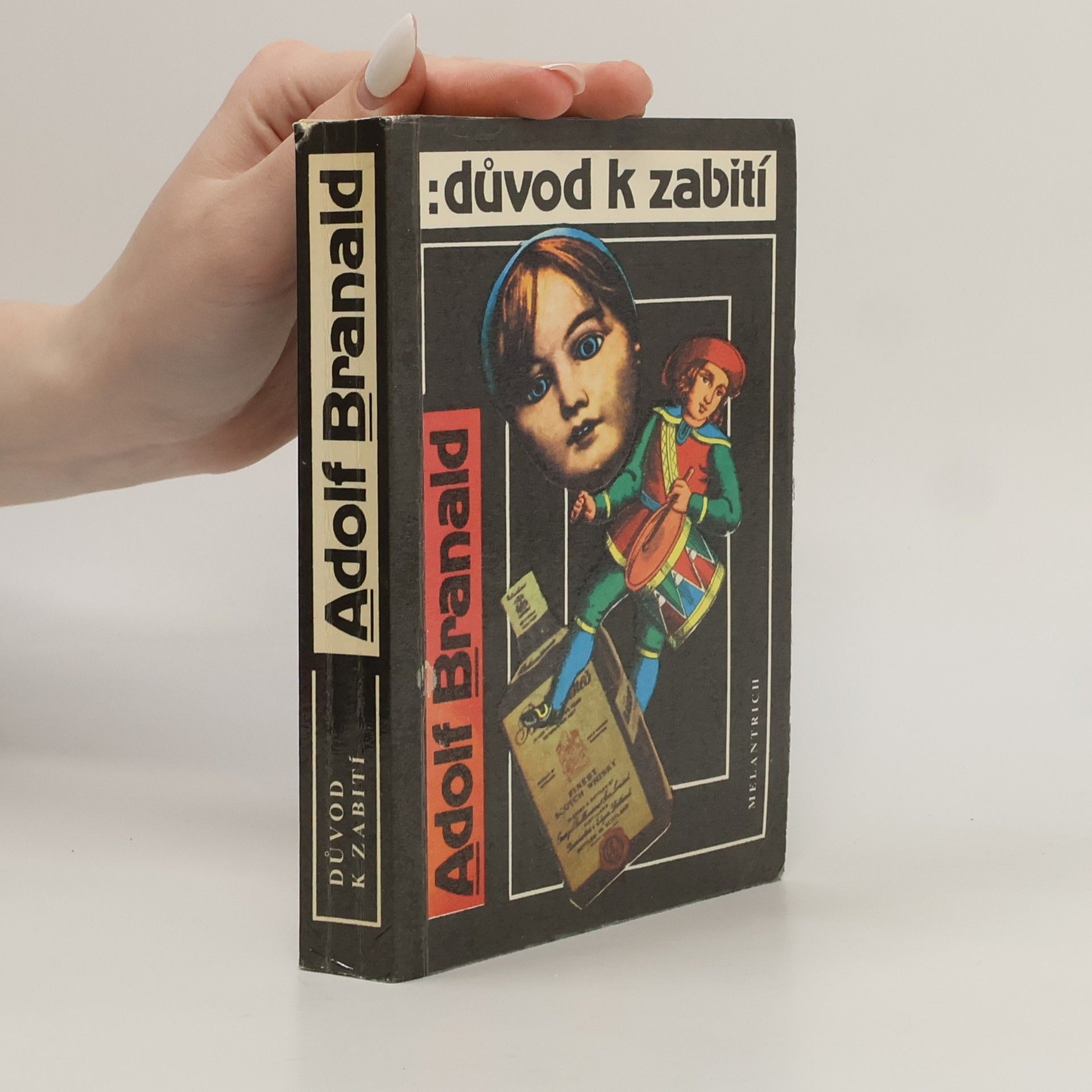 Adolf Branald Důvod k zabití