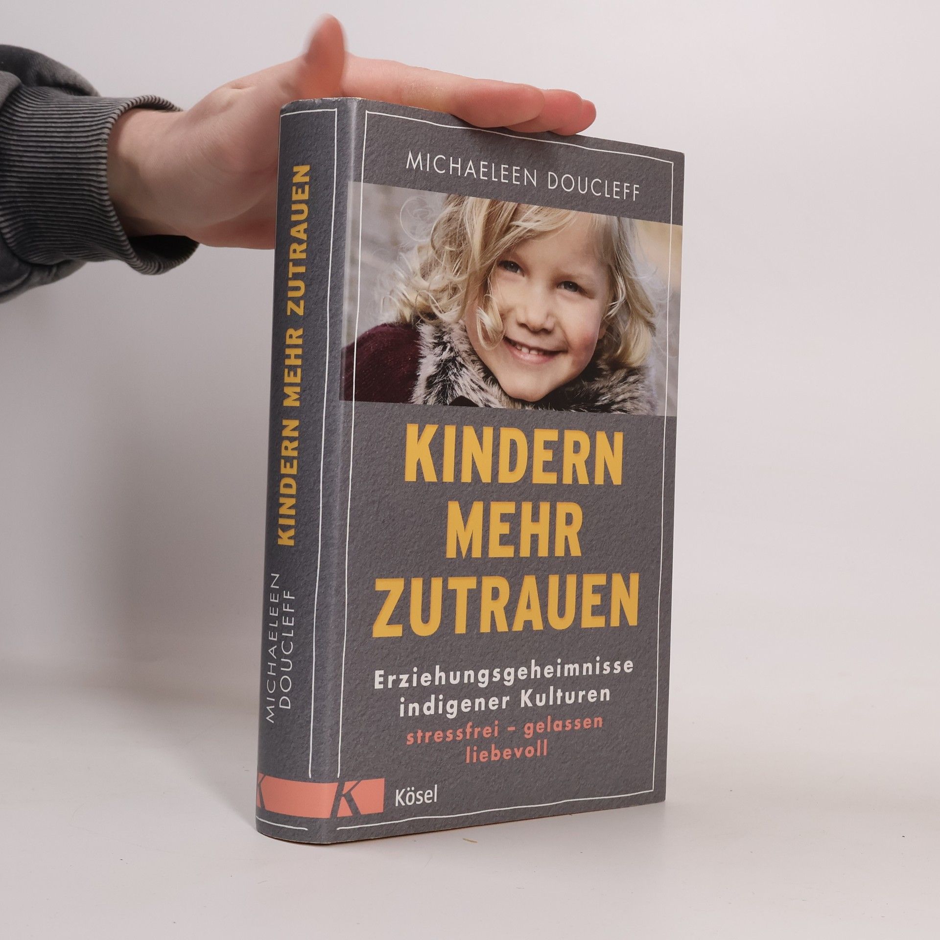 Michaeleen Doucleff Kindern mehr zutrauen