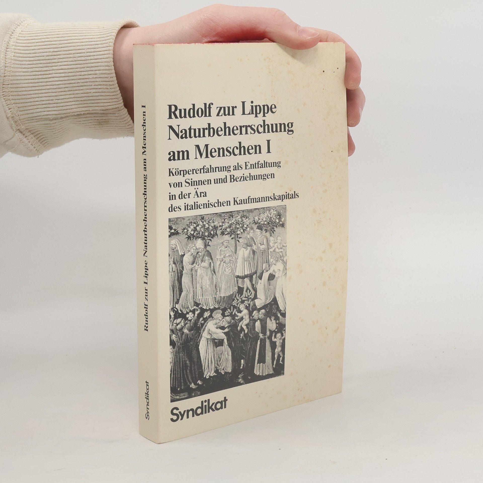 Rudolf zur Lippe Naturbeherrschung am Menschen I