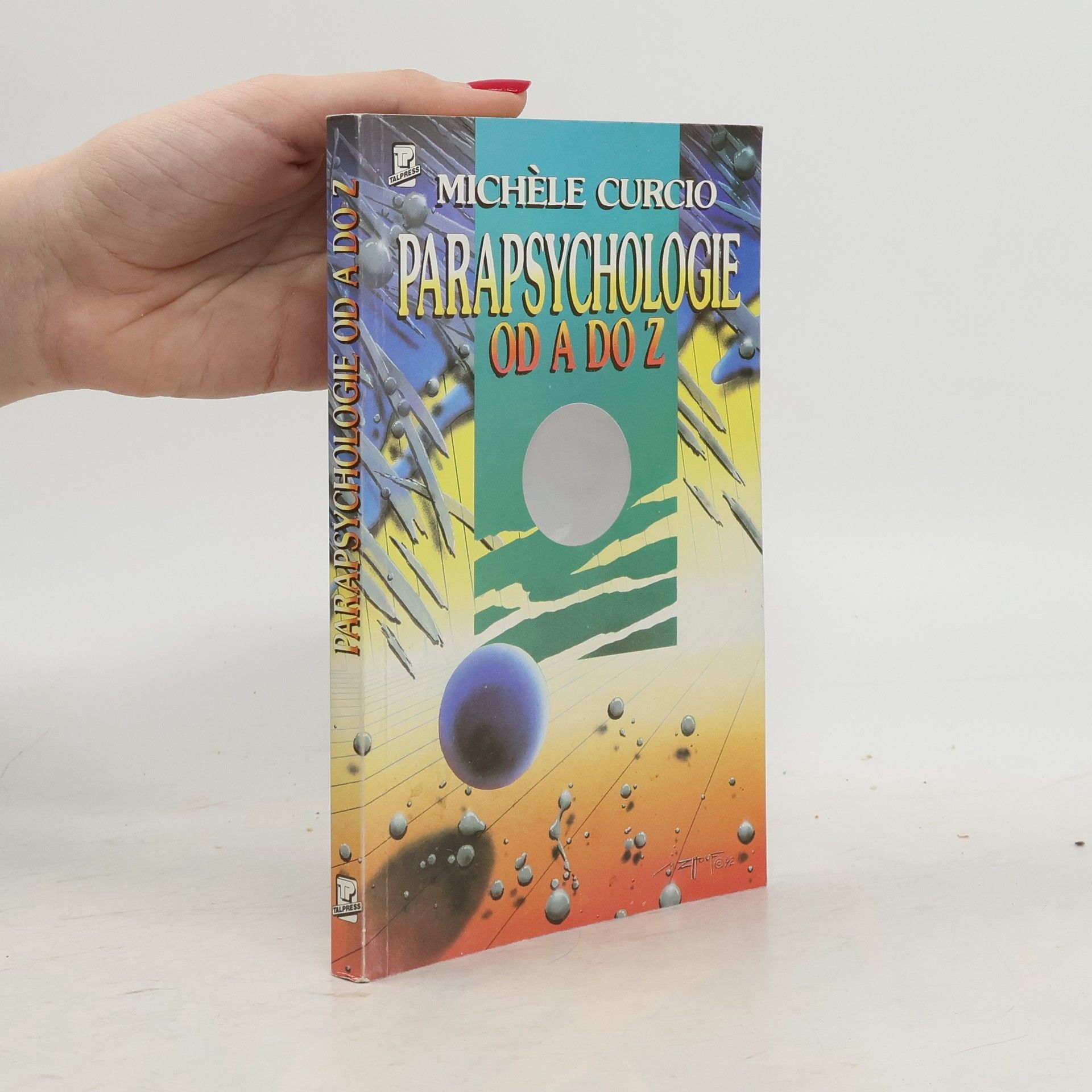 Michèle Curcio Parapsychologie od A do Z