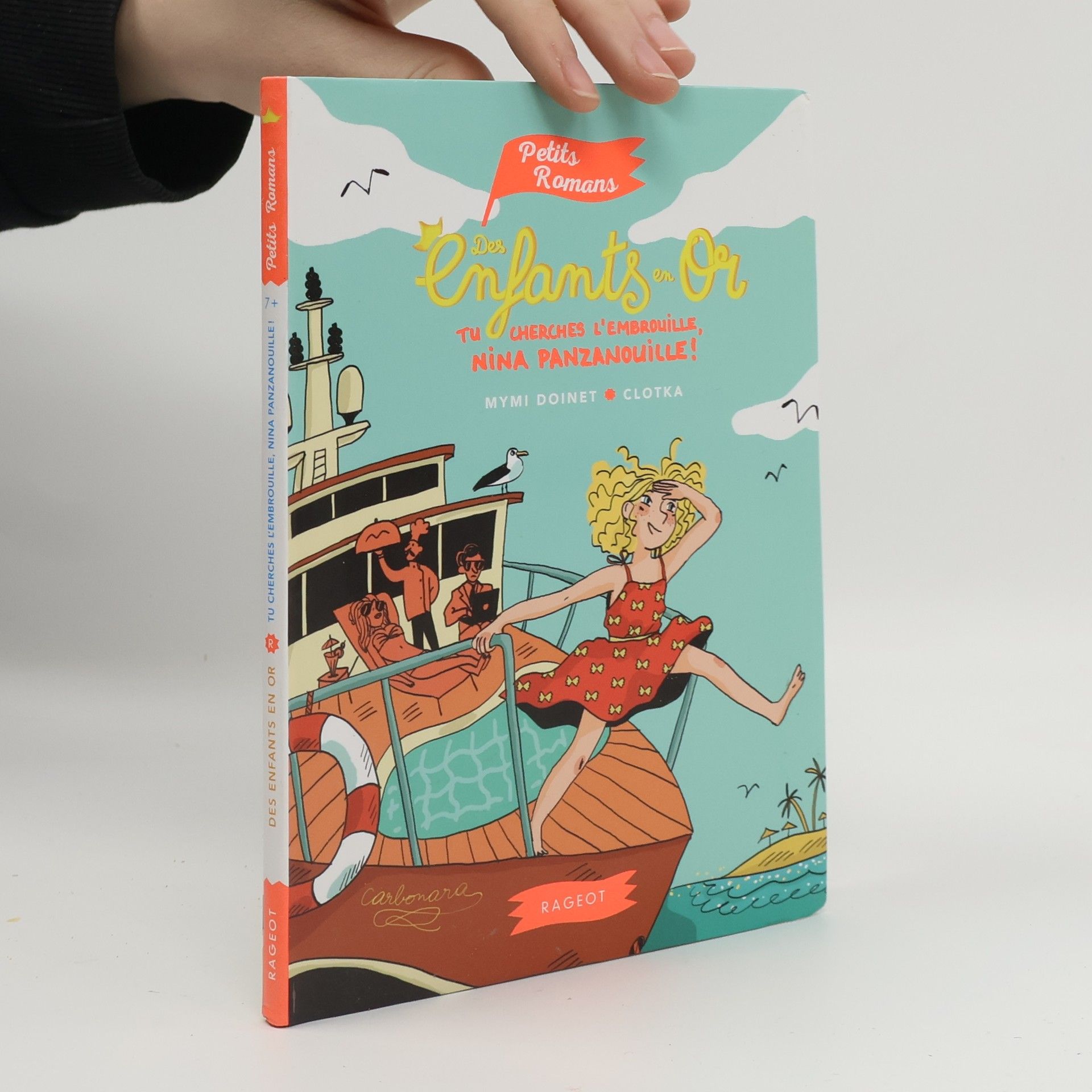 Petits Romans: Des enfants en or