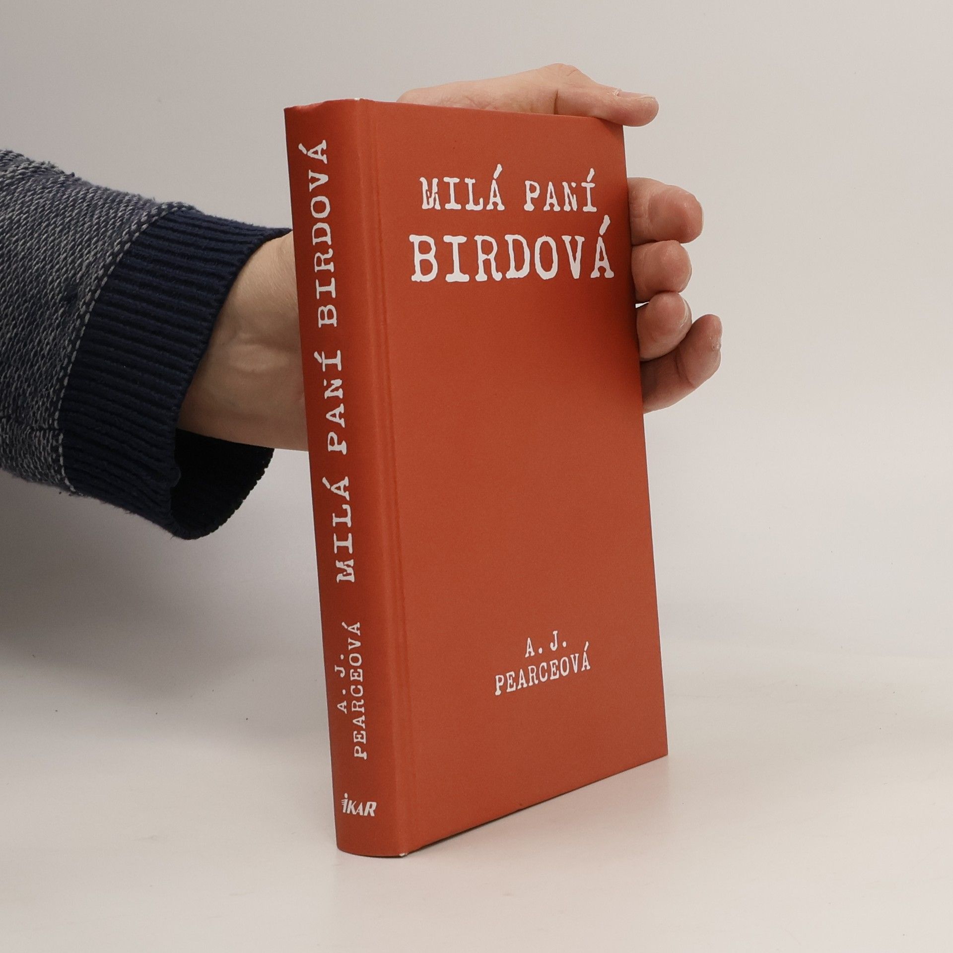 A. J. Pearce Milá paní Birdová