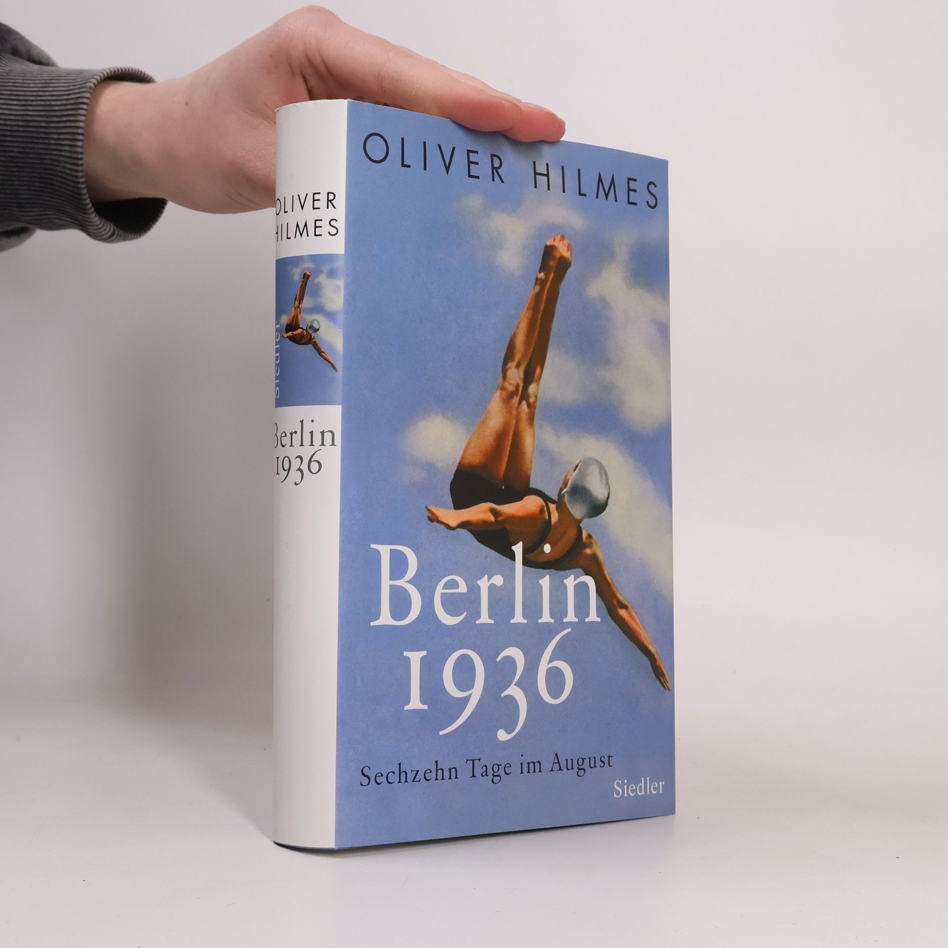 Oliver Hilmes Berlin 1936