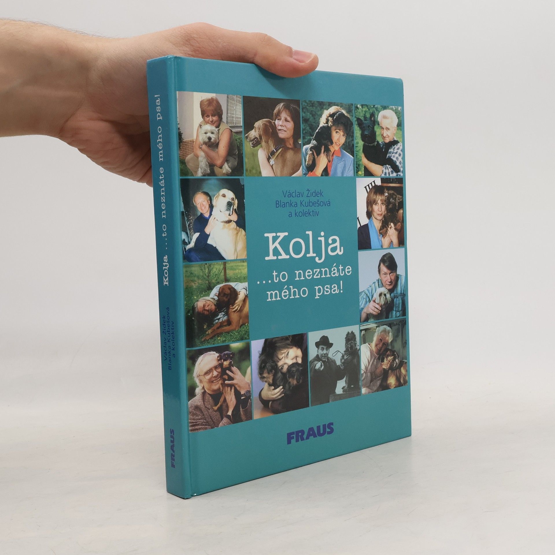 Václav Richard Židek Kolja: To neznáte mého psa!