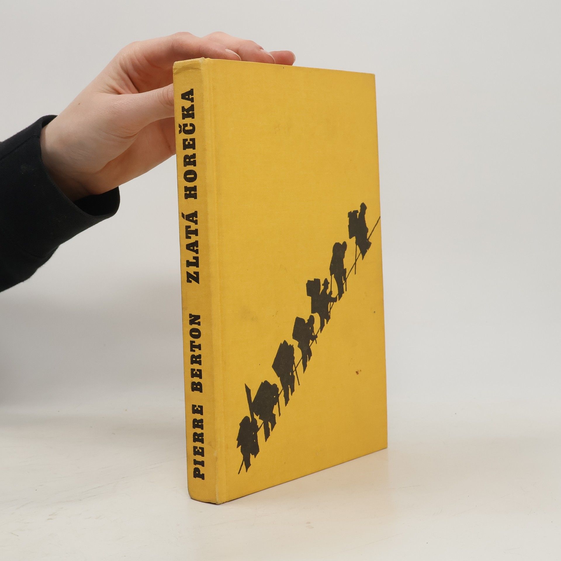 Pierre Berton Zlatá horečka