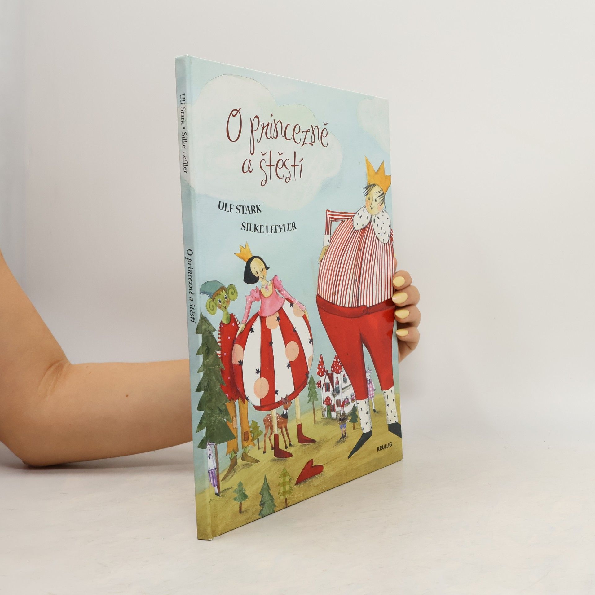 Ulf Stark O princezně a štěstí