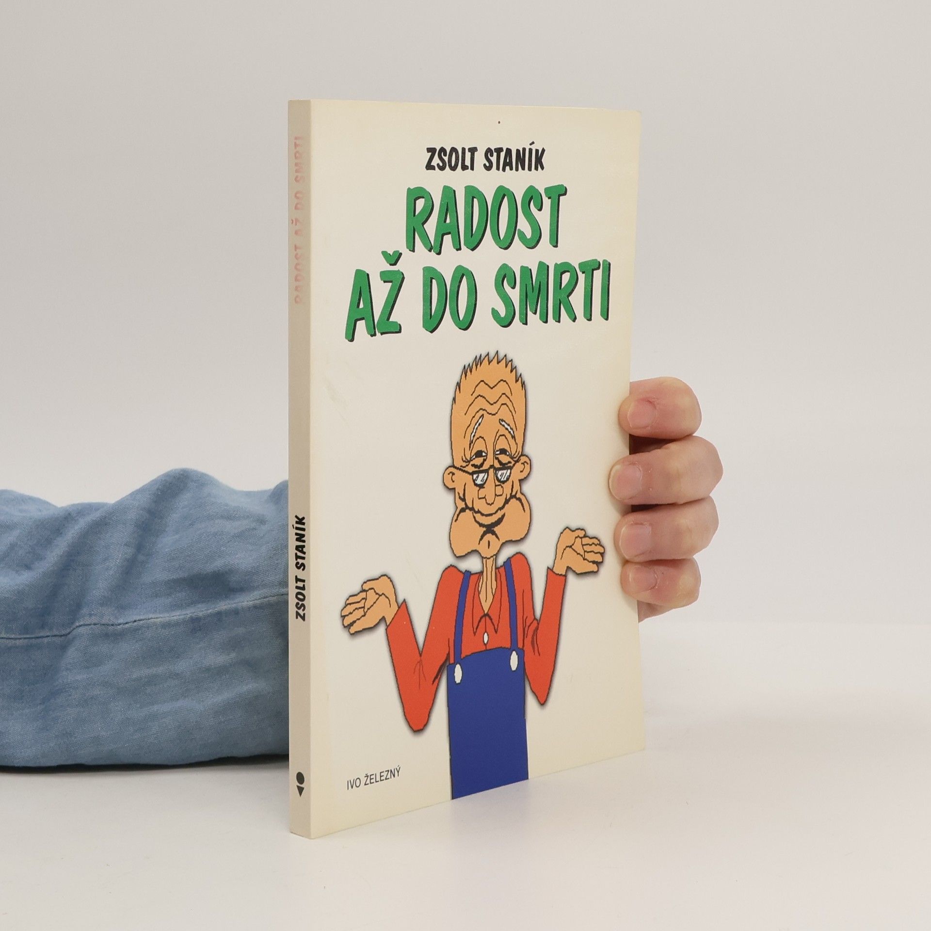 Zsolt Staník Radost až do smrti