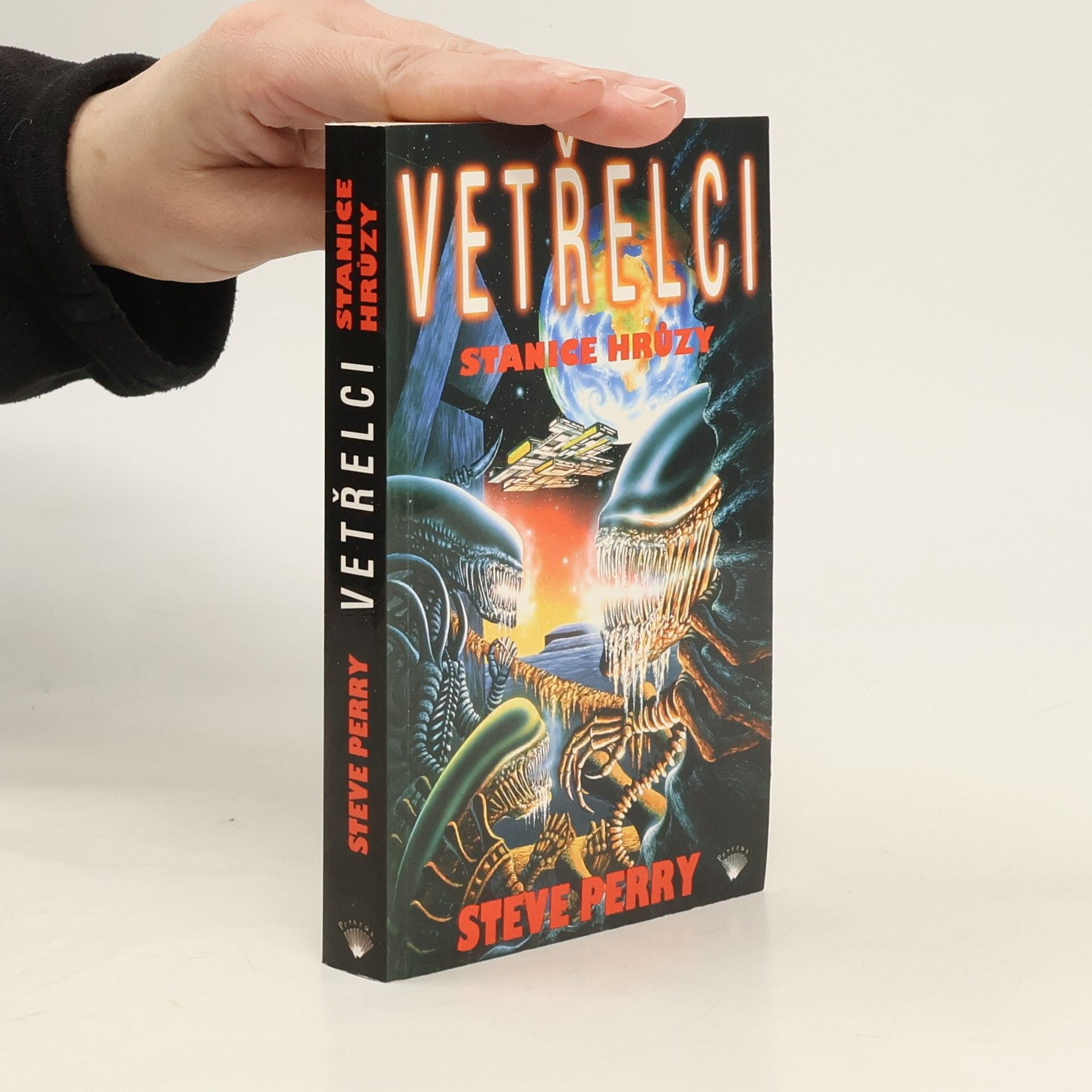 Steve Perry Vetřelci. Stanice hrůzy