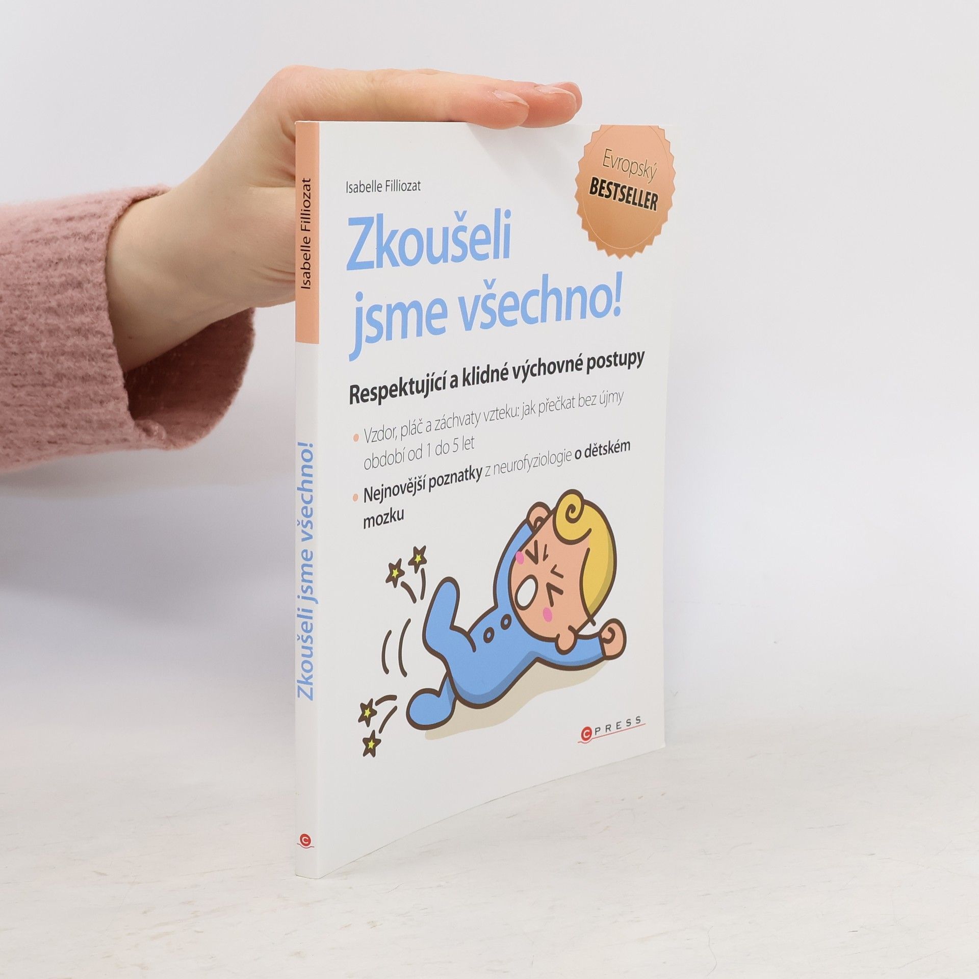 Isabelle Filliozat Zkoušeli jsme všechno!