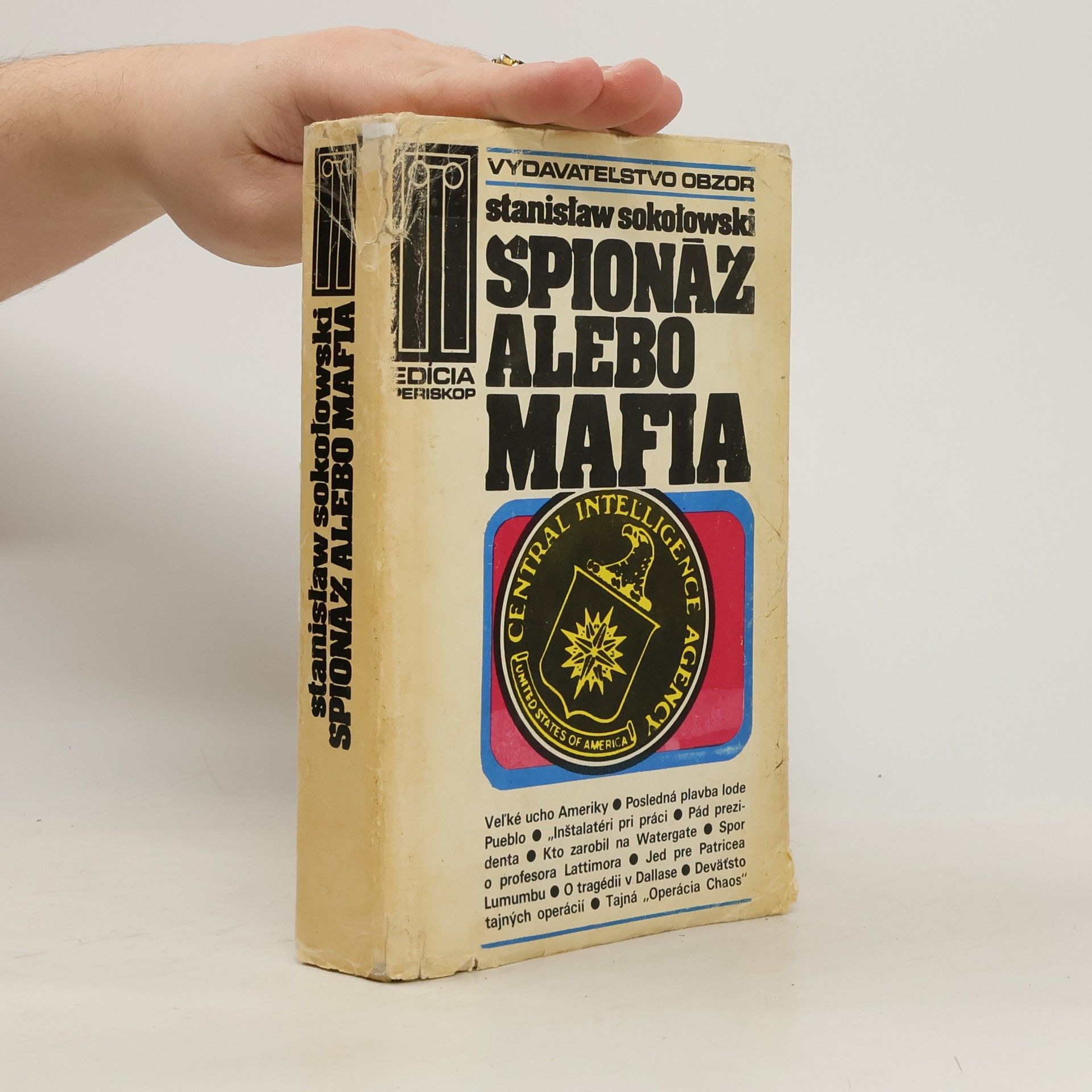 Stanislaw Sokolowski Špionáž alebo mafia