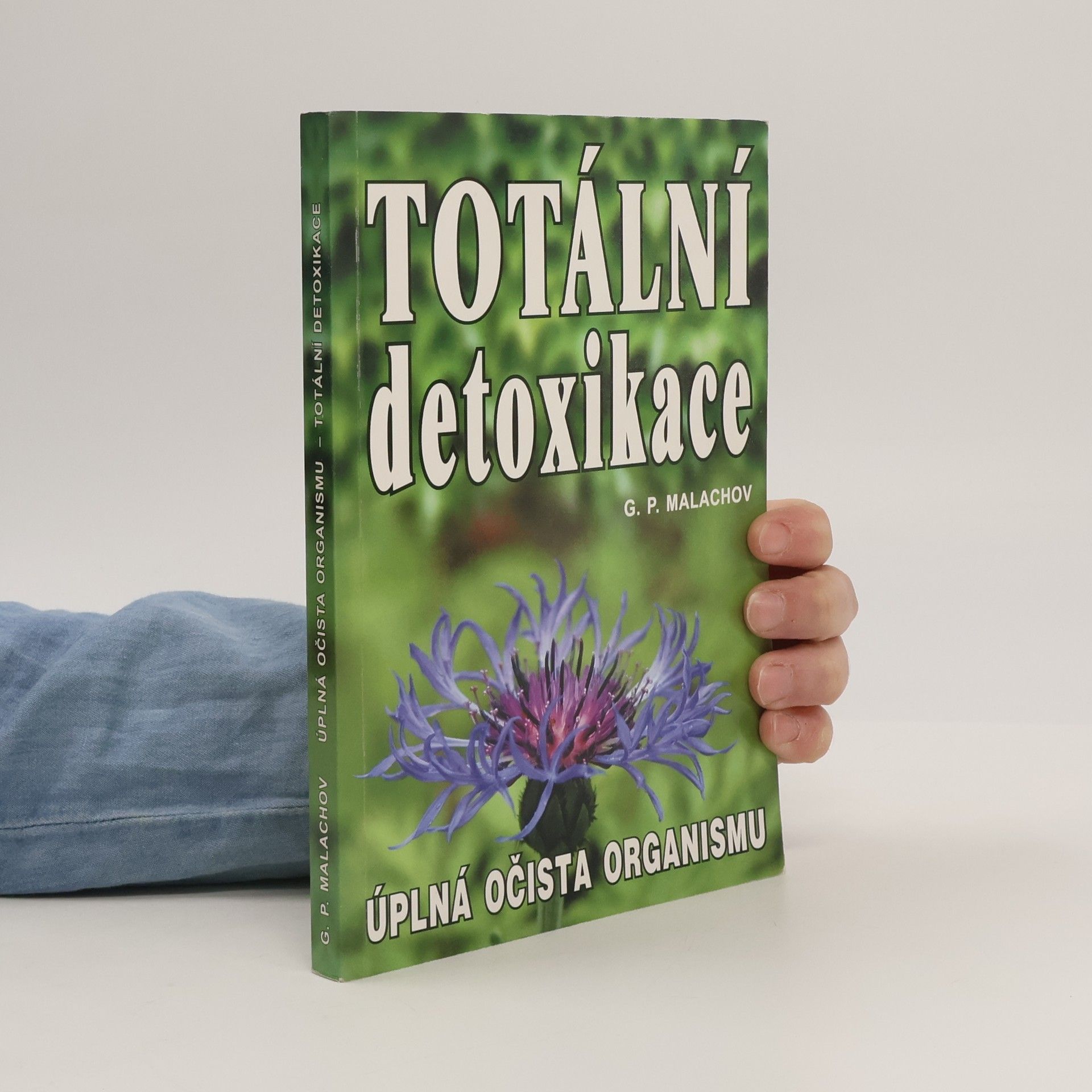 Gennadi Petrowitsch Malachow Totální detoxikace