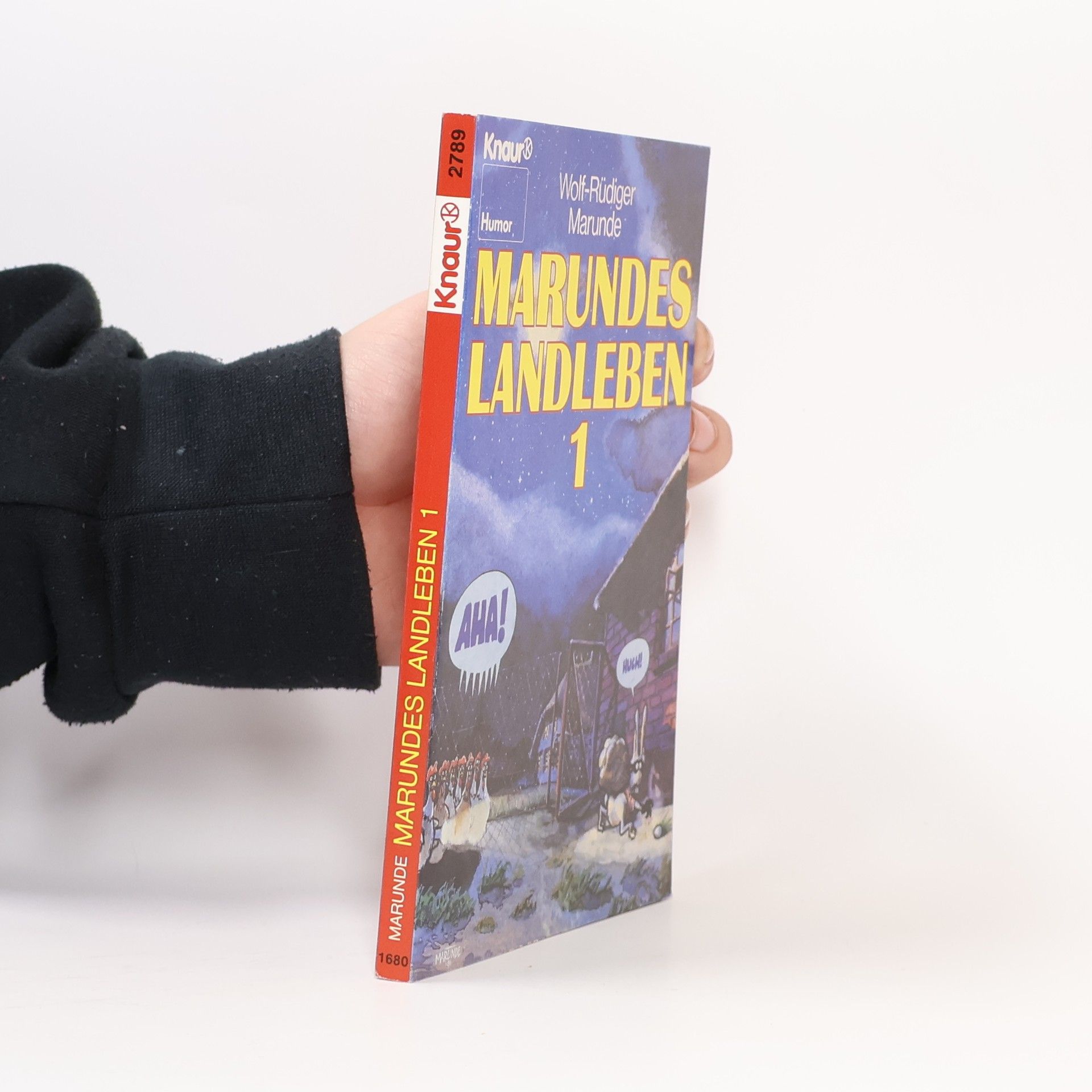 Wolf-Rüdiger Marunde Marundes Landleben 1