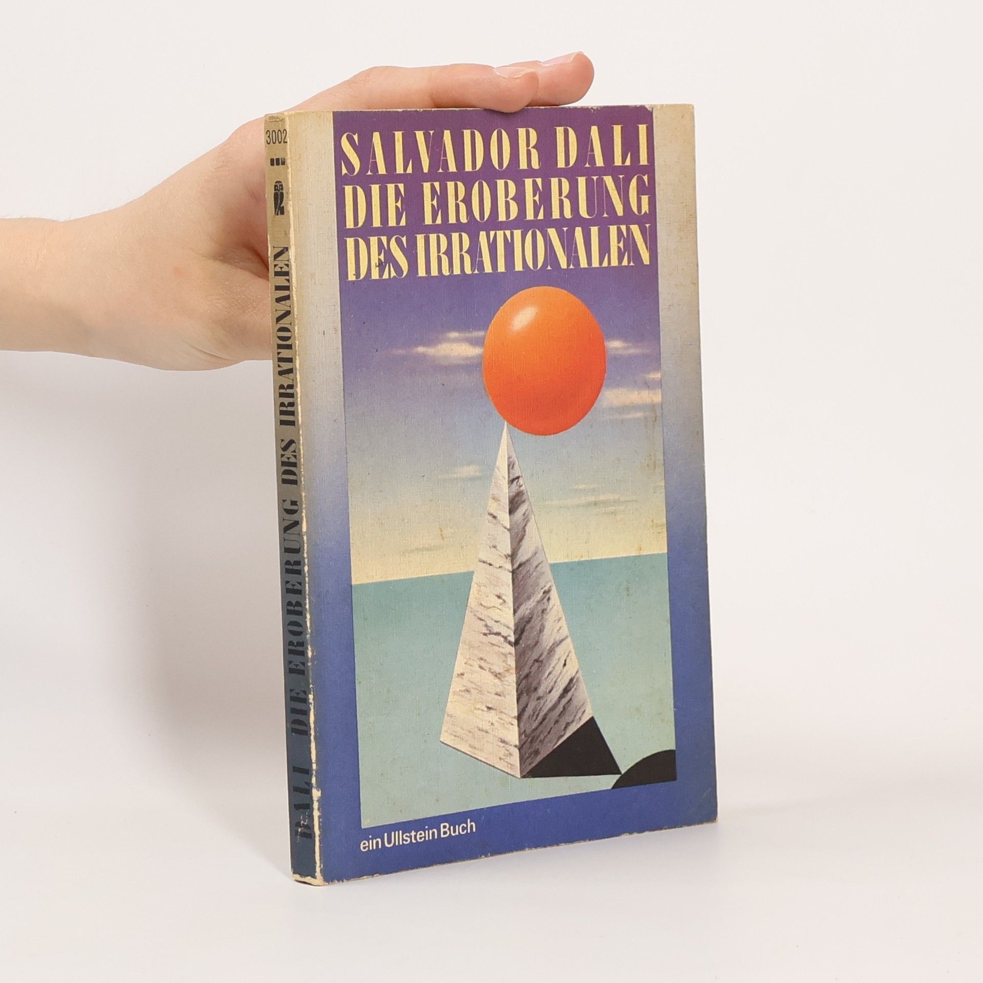Salvador Dalí Die Eroberung des Irrationalen