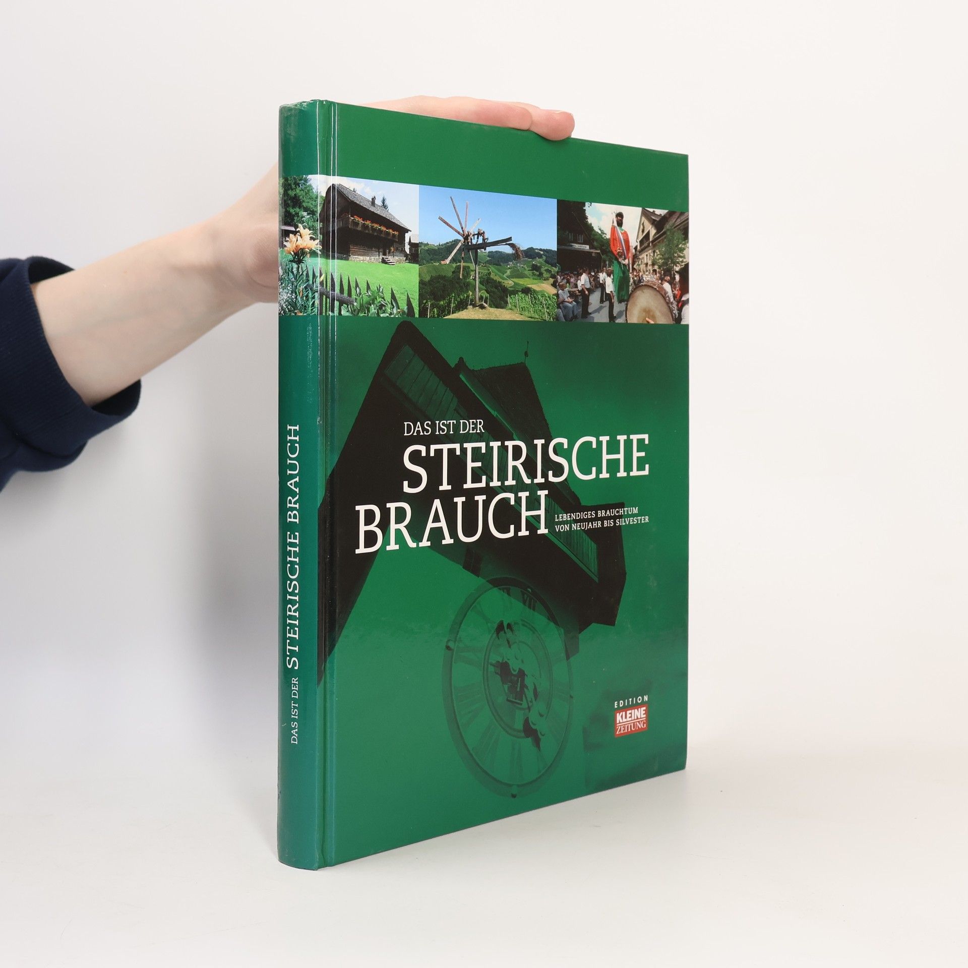 Das ist der steirische Brauch