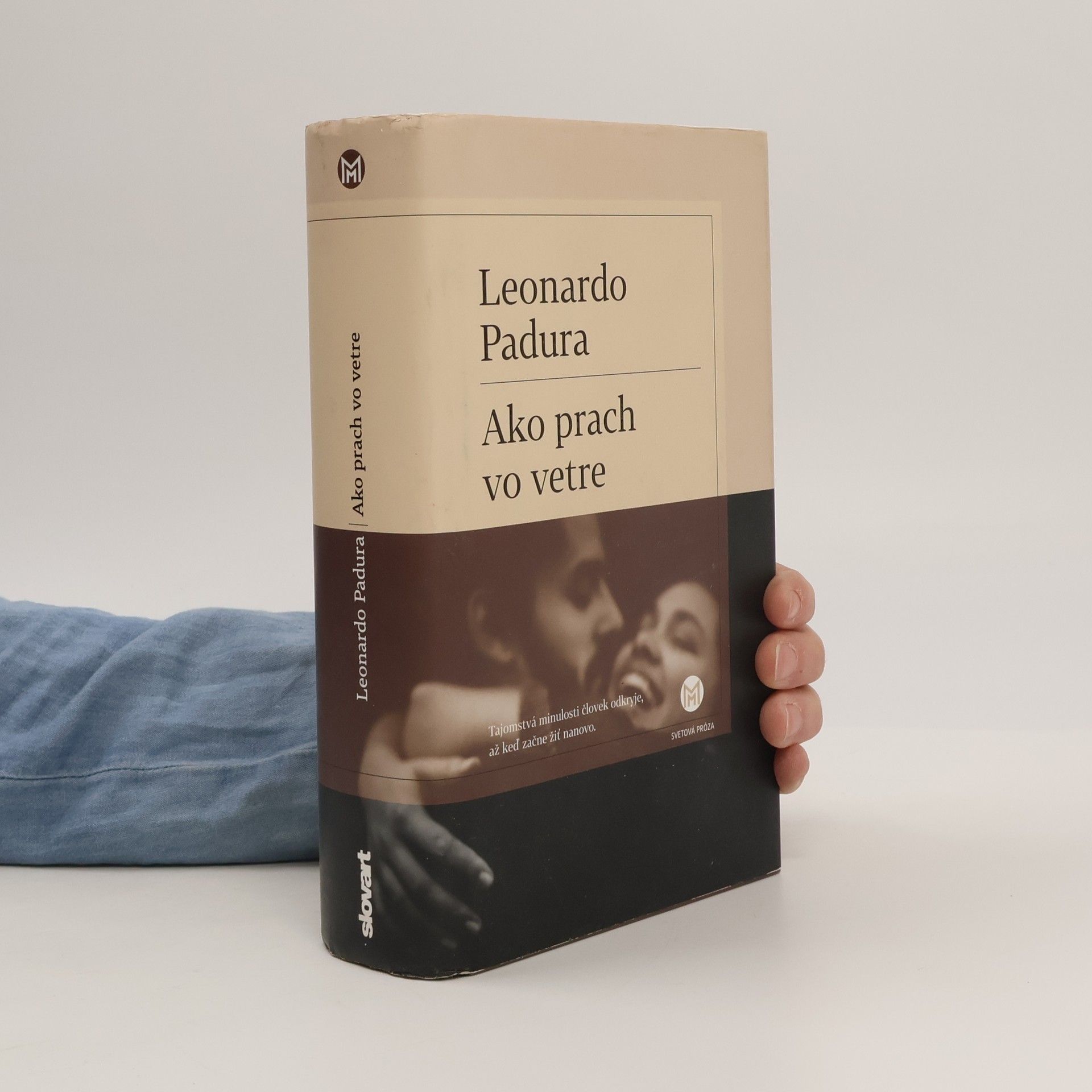 Leonardo Padura Ako prach vo vetre