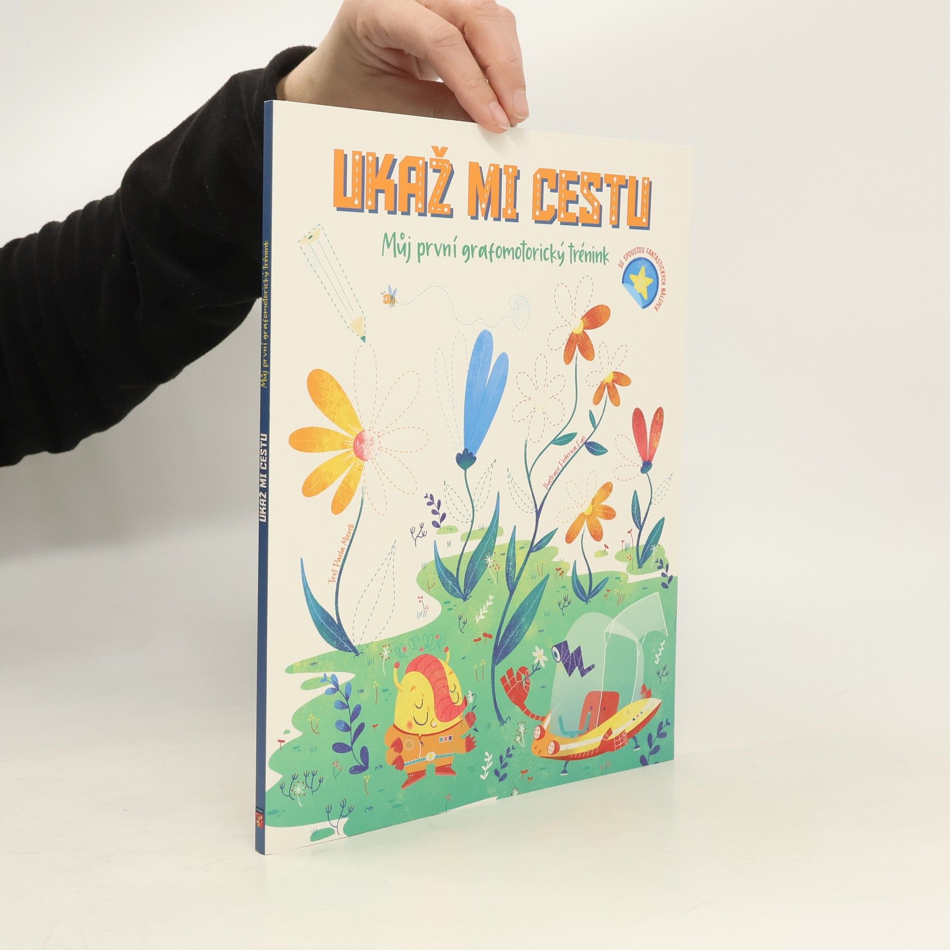 Martina Špičková Ukaž mi cestu. Můj první grafomotorický trénink