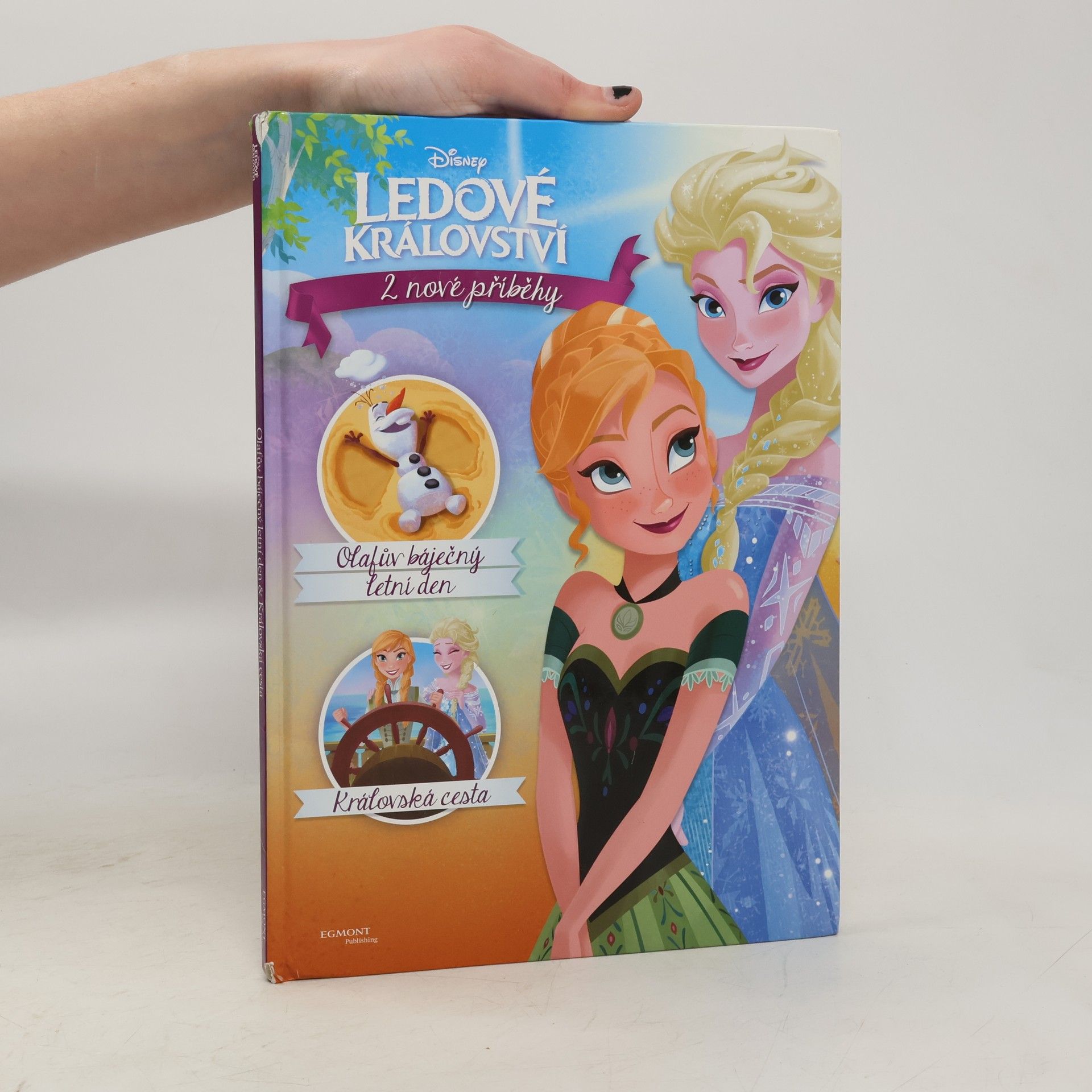 Jessica Julius Ledové království. Olafův báječný letní den. Královská cesta