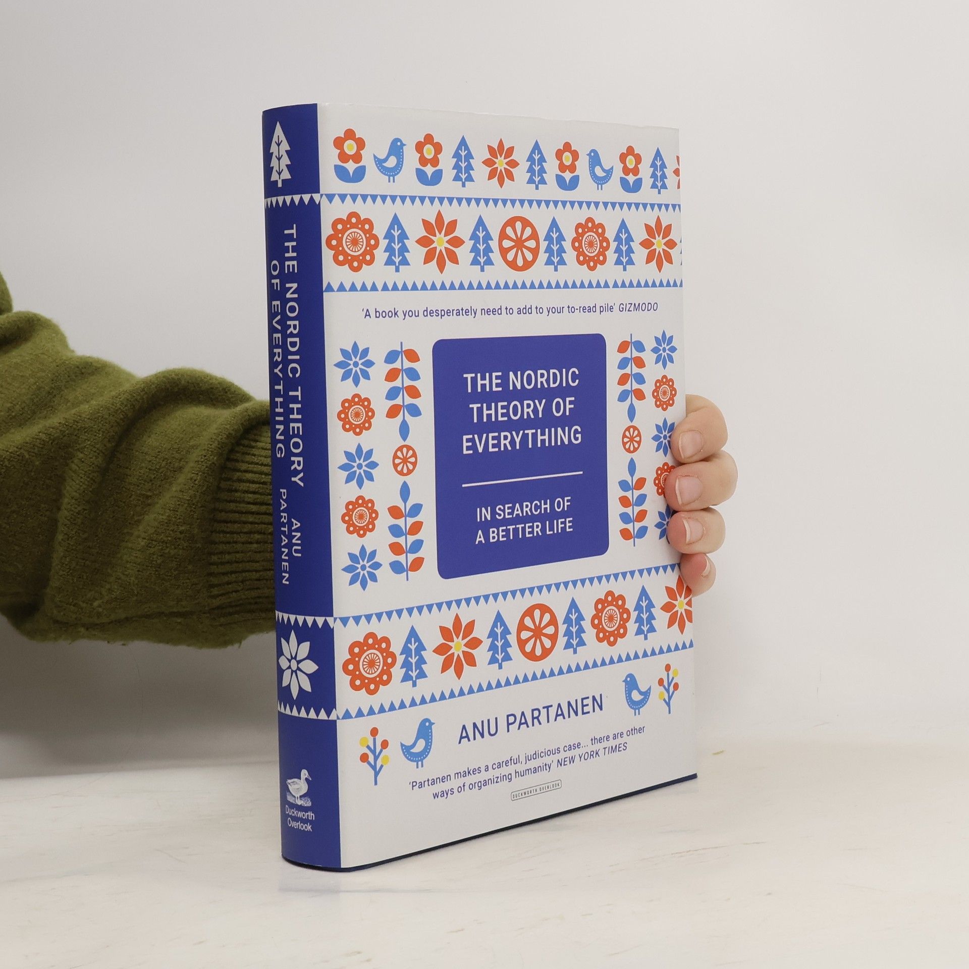 Anu Partanen The Nordic Theory of Everything