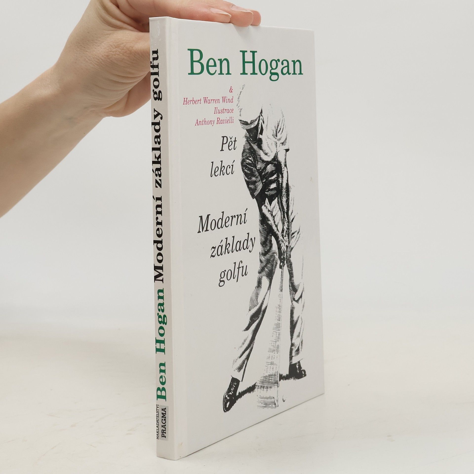 Ben Hogan Moderní základy golfu