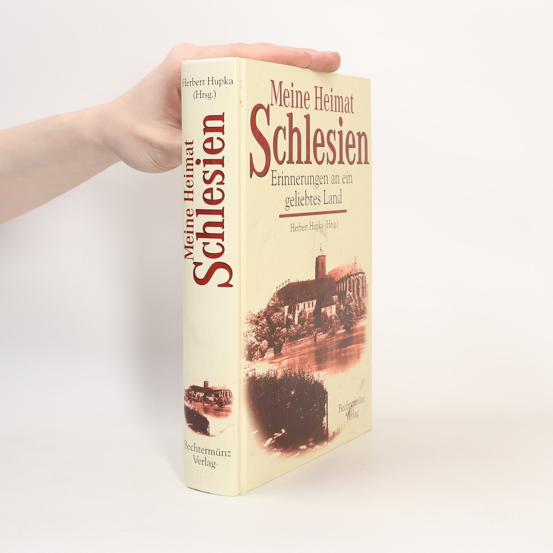 Herbert Hupka Meine Heimat Schlesien
