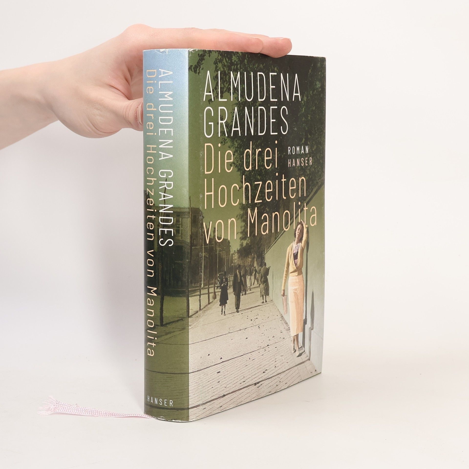 Almudena Grandes Die drei Hochzeiten von Manolita