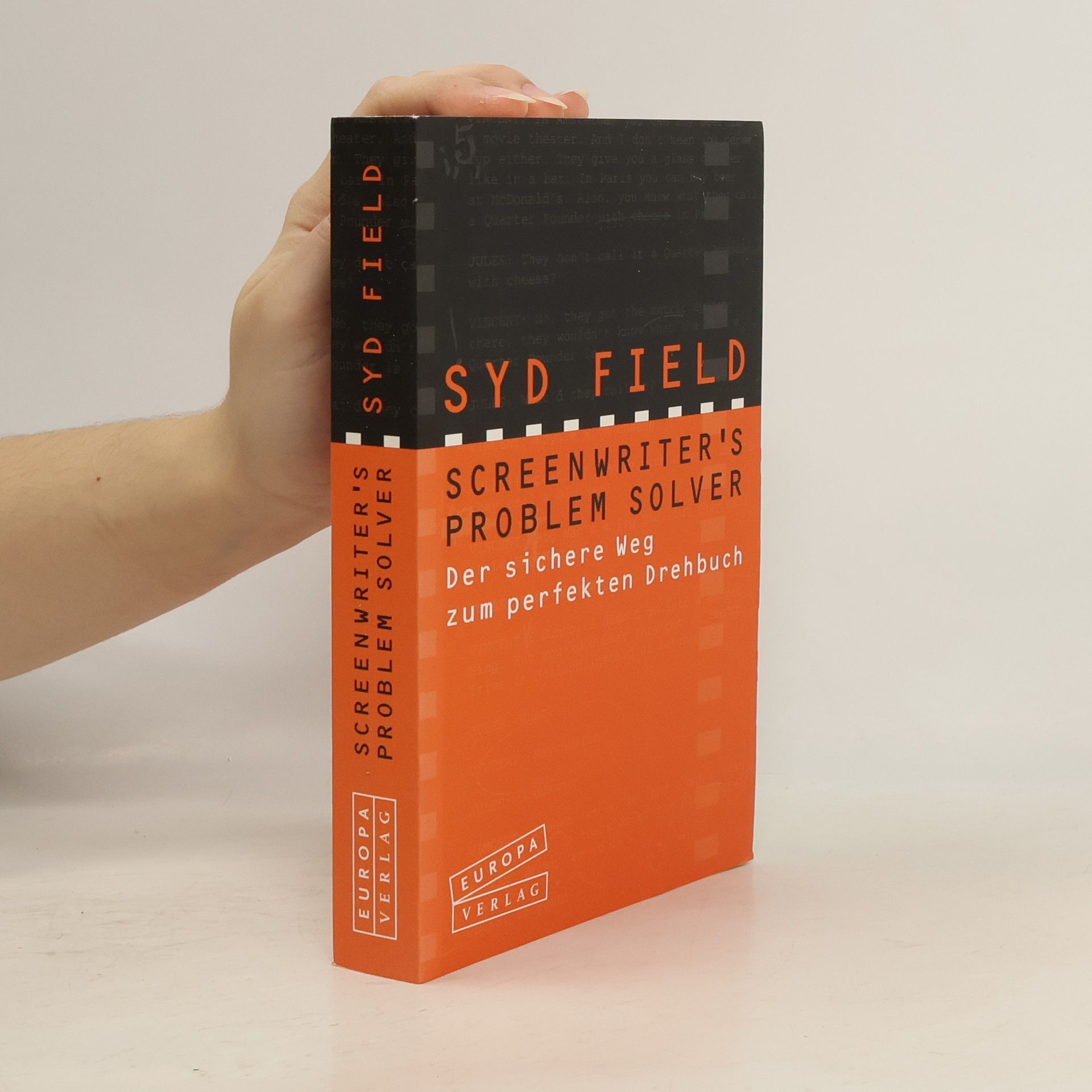 Syd Field Screenwriter's Problem Solver