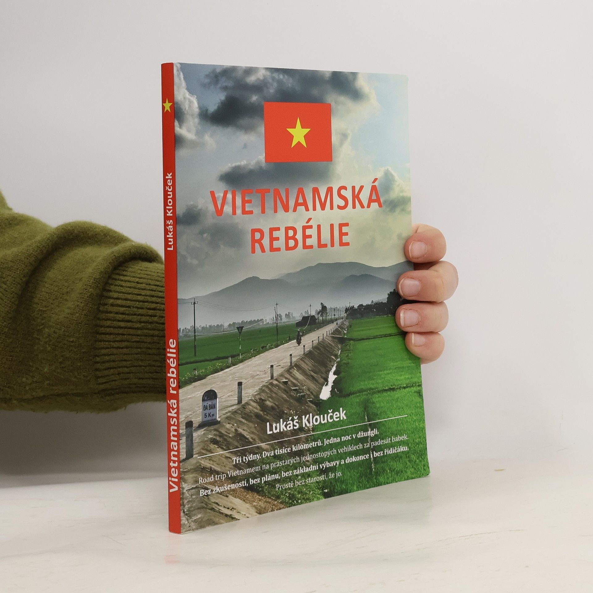 Lukáš Klouček Vietnamská rebélie