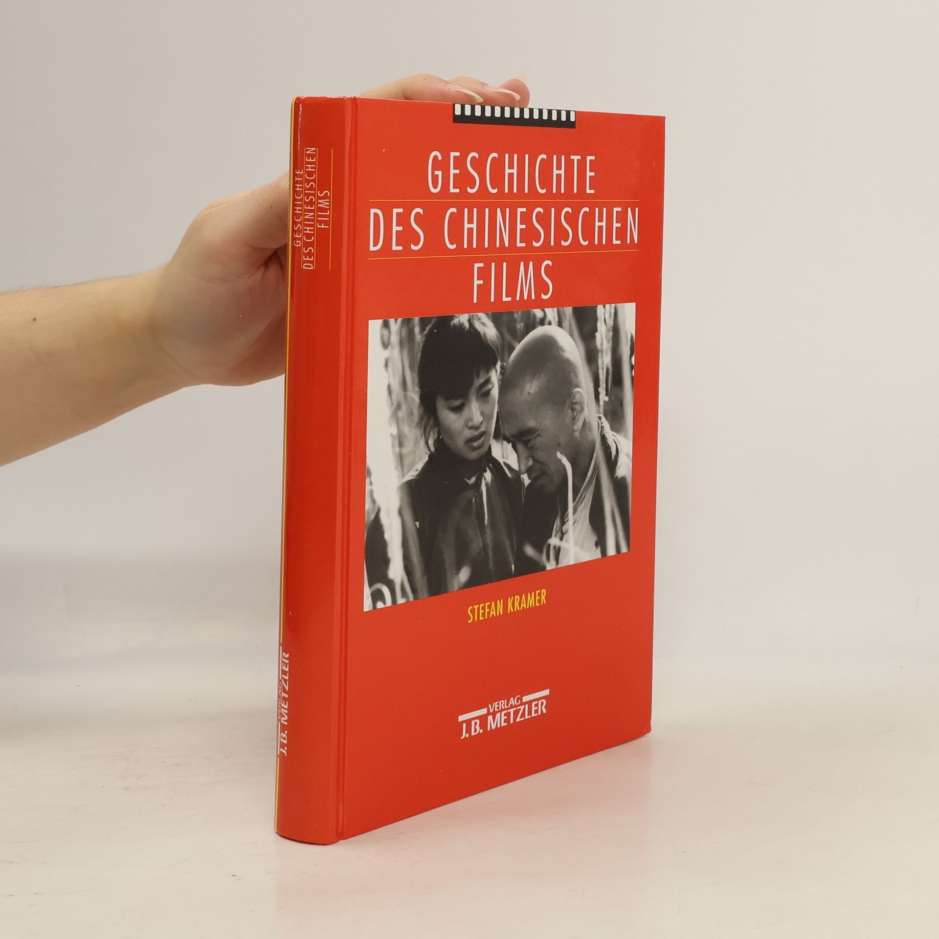 Stefan Kramer Geschichte des chinesischen Films