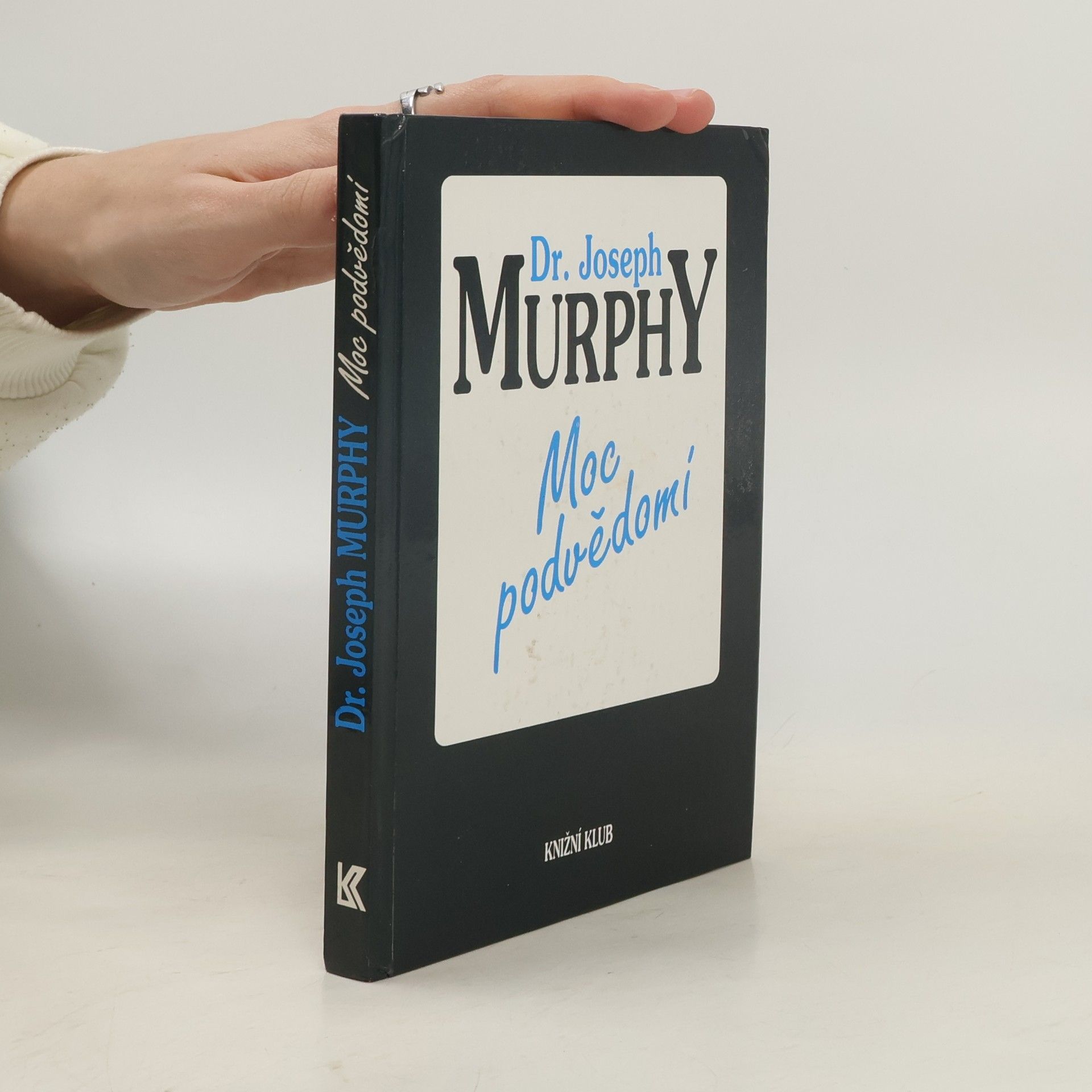 Joseph Murphy Moc podvědomí