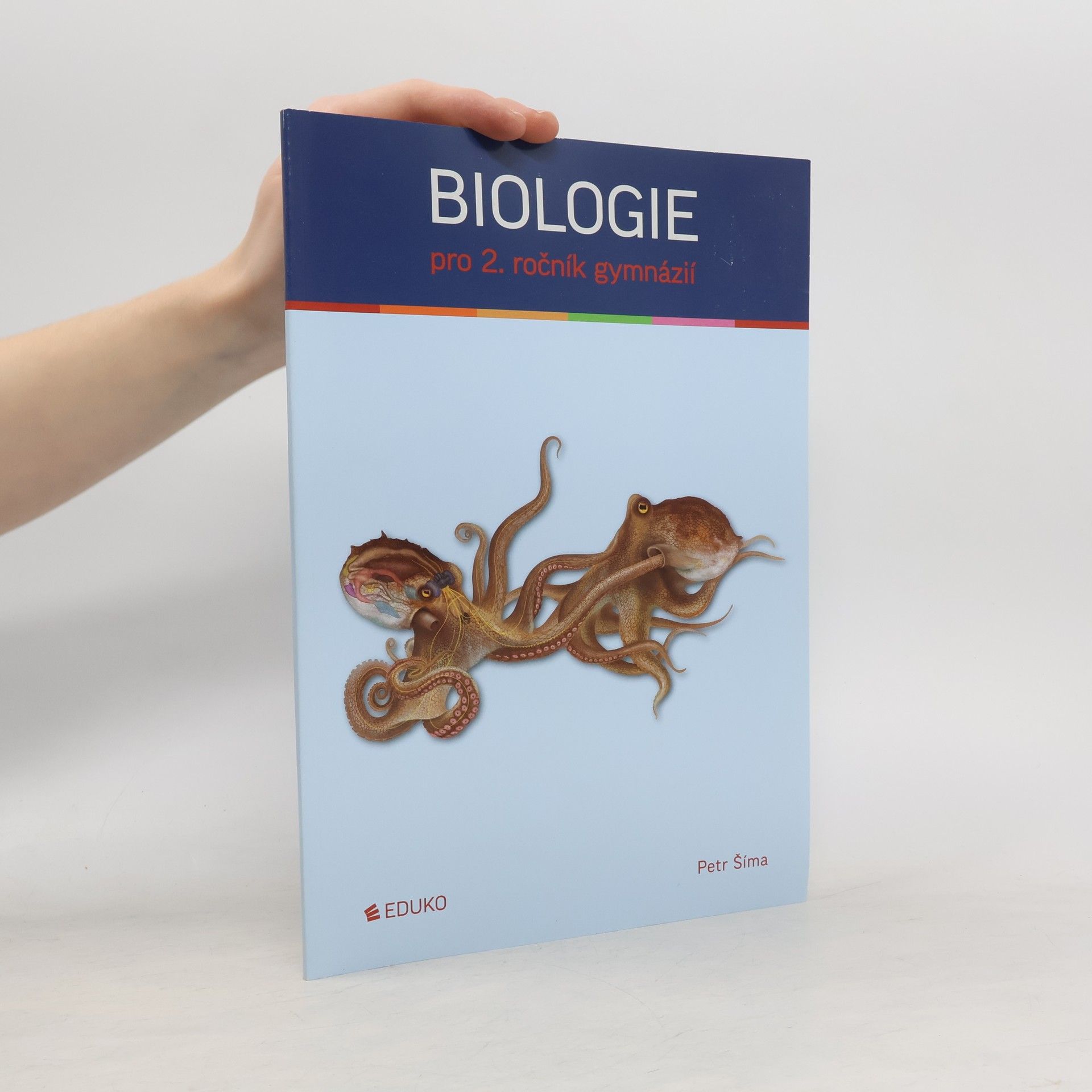 Petr Šíma Biologie pro 2. ročník gymnázií