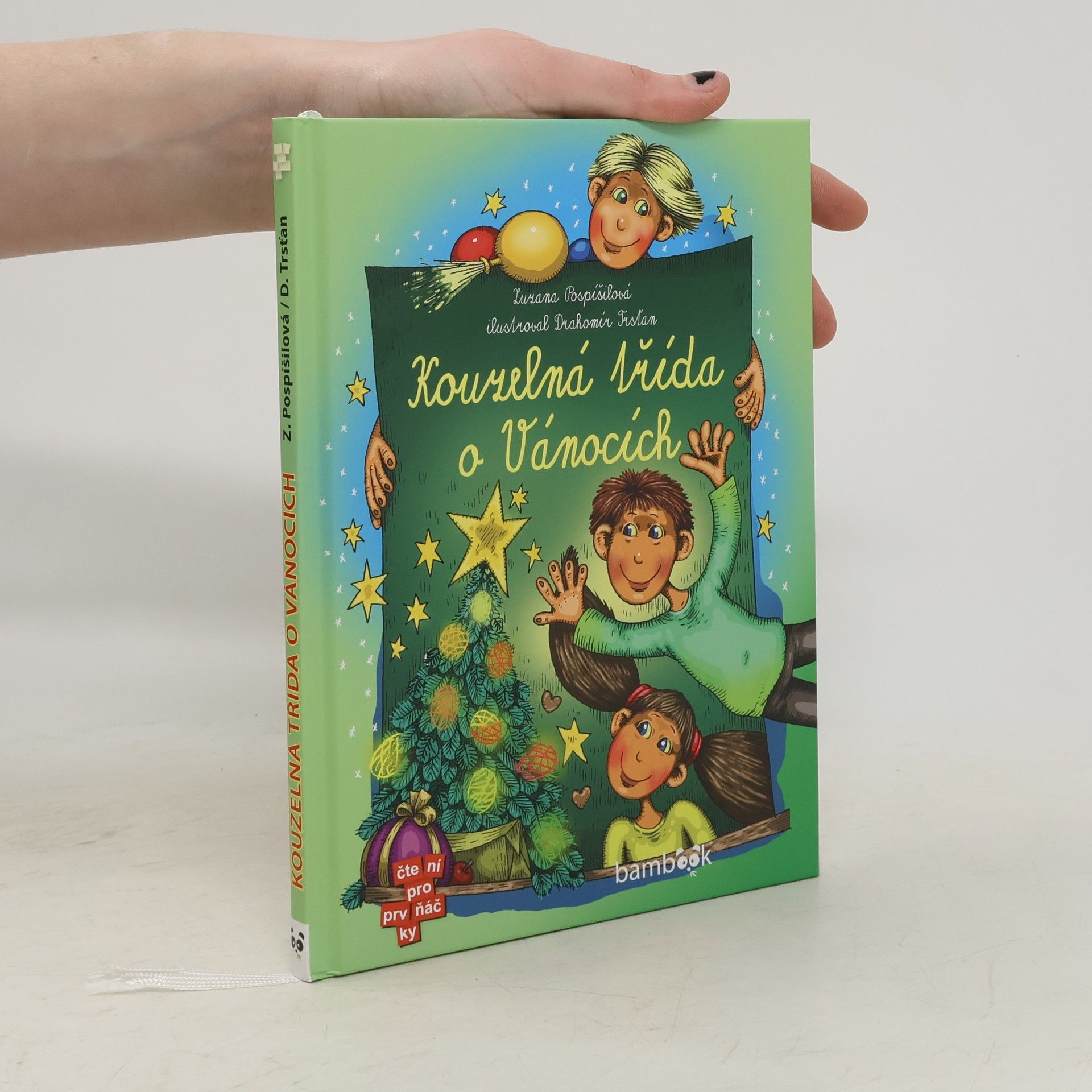 Zuzana Pospíšilová Kouzelná třída o Vánocích