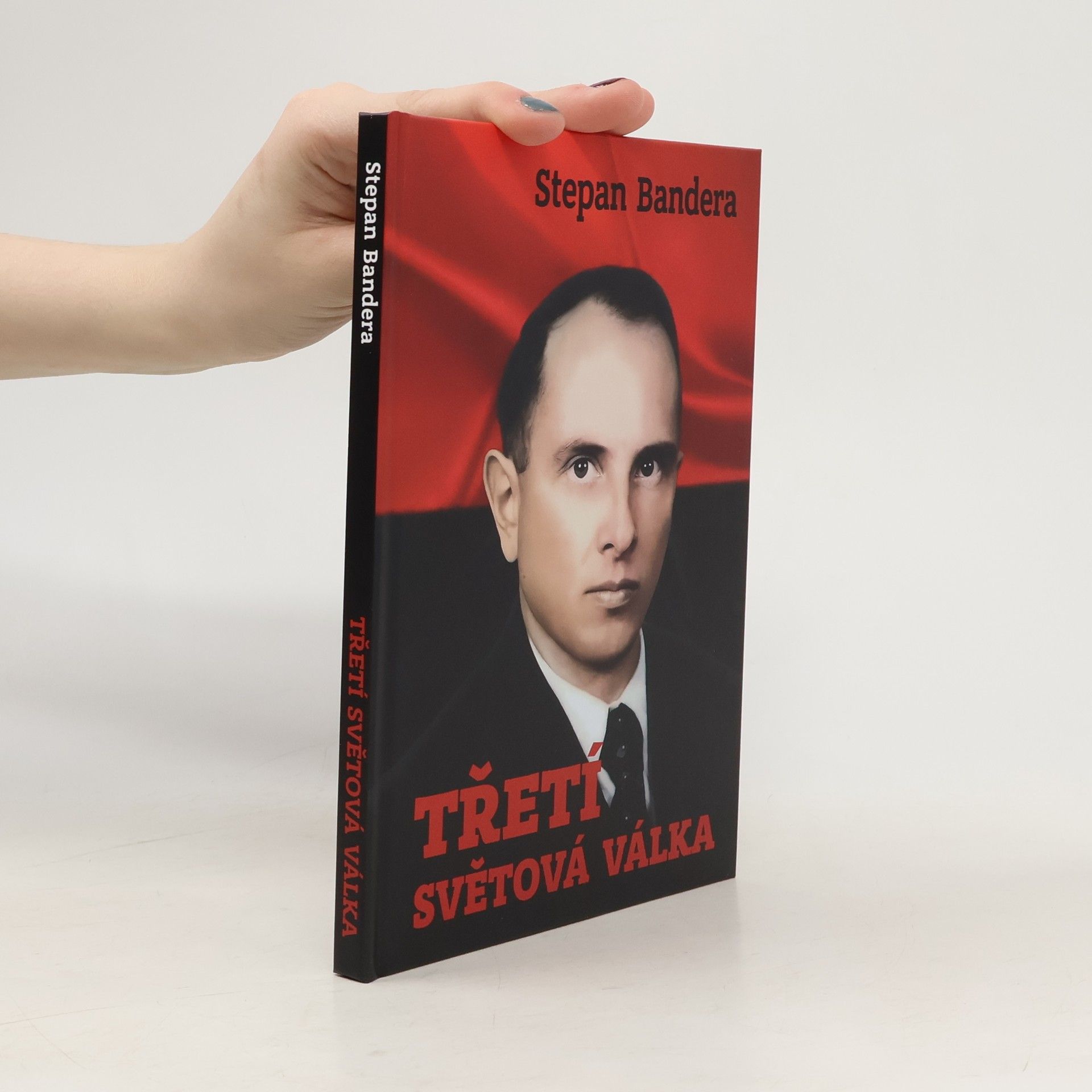 Stepan Bandera Třetí světová válka