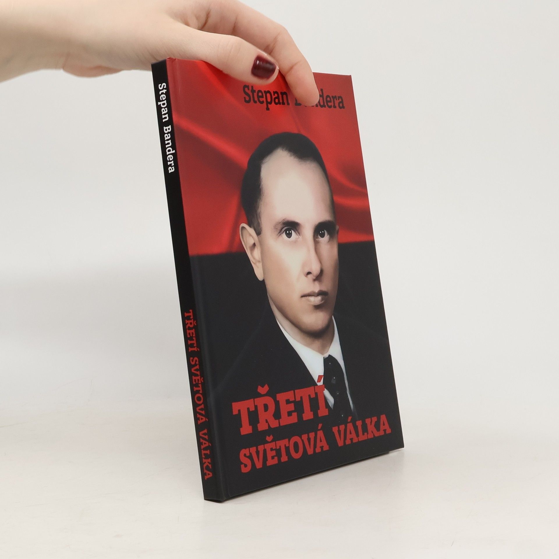 Stepan Bandera Třetí světová válka