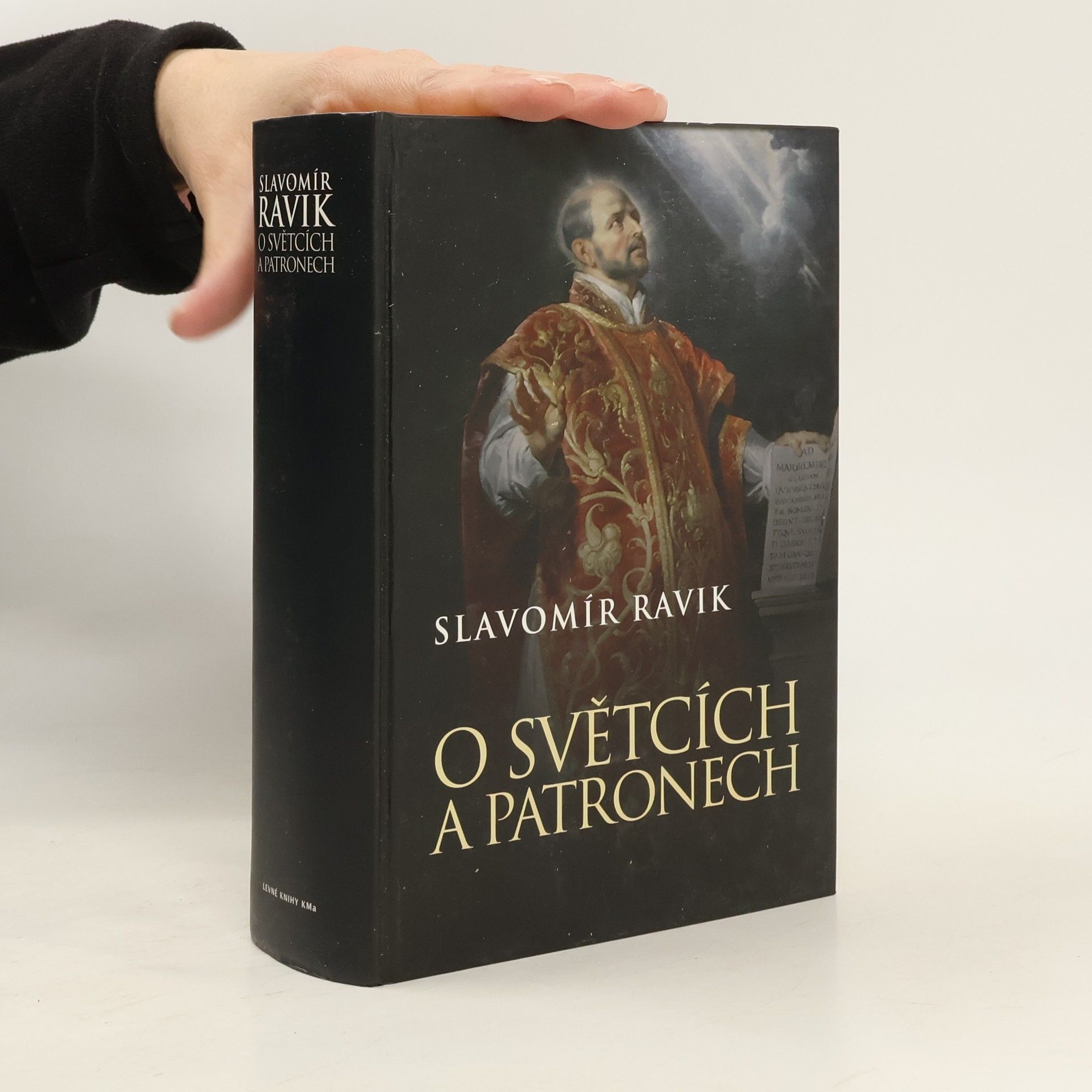Slavomír Ravik O světcích a patronech