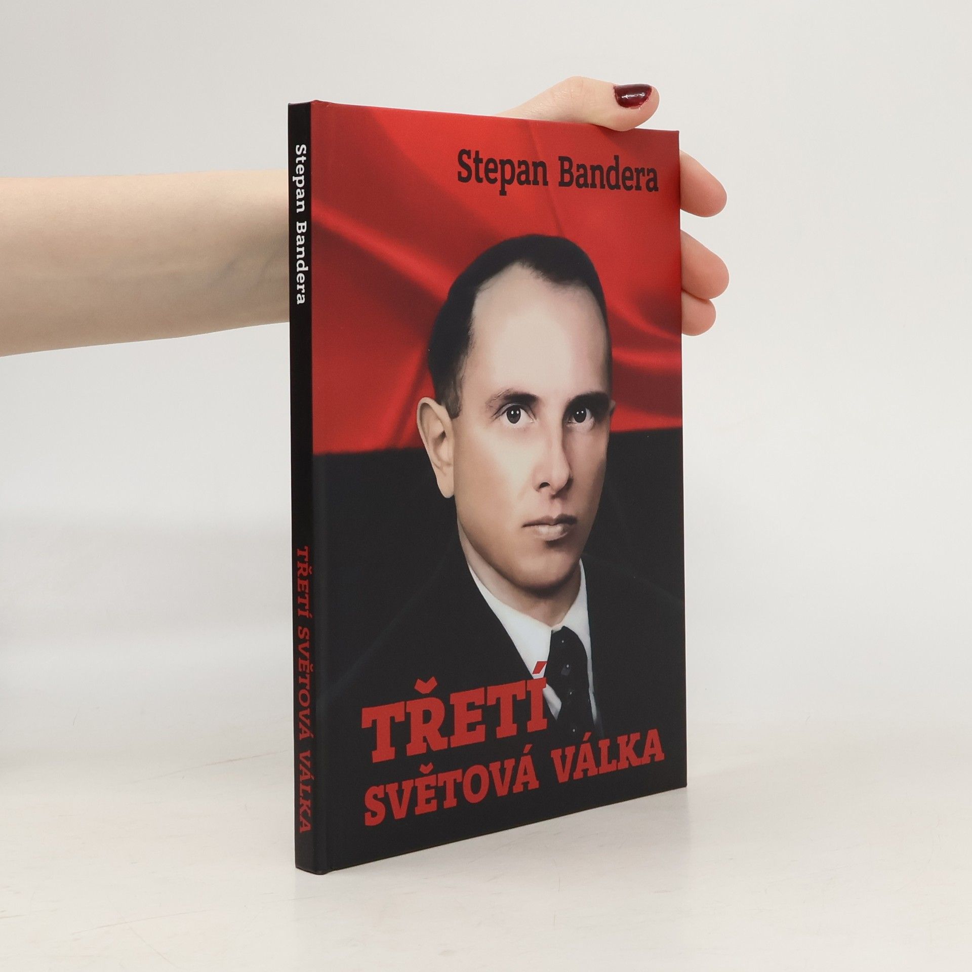 Stepan Bandera Třetí světová válka