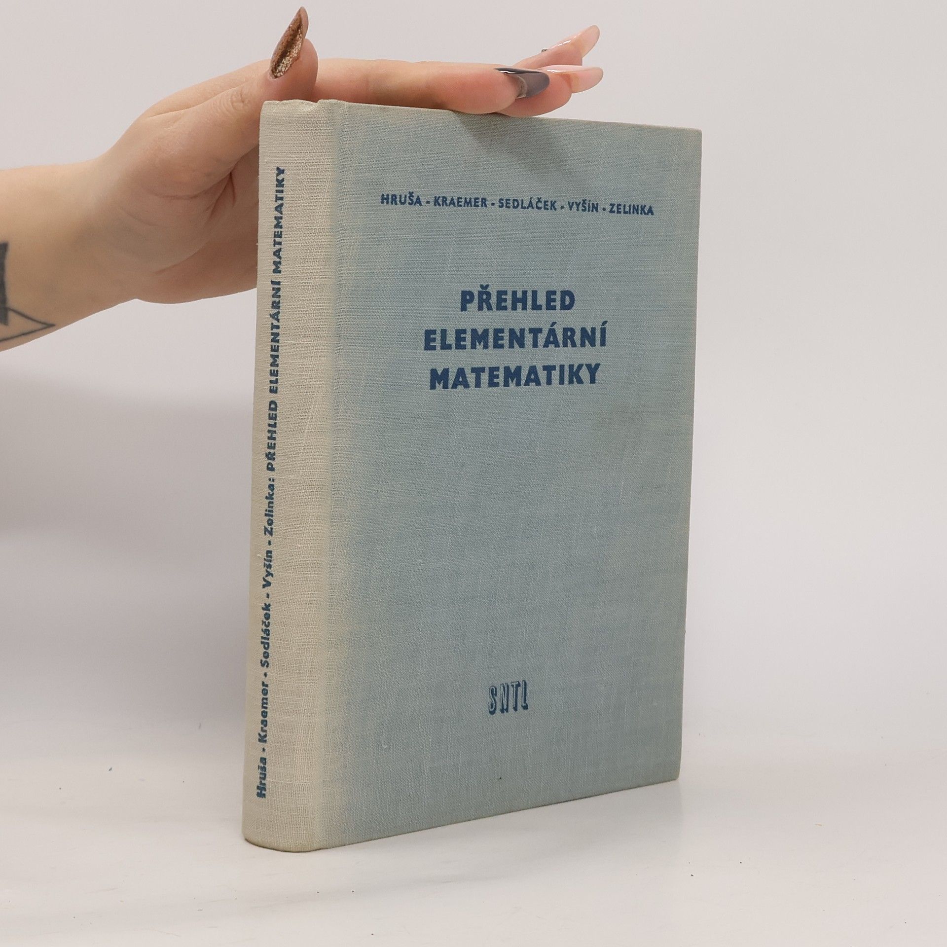 Karel Hruša Přehled elementární matematiky