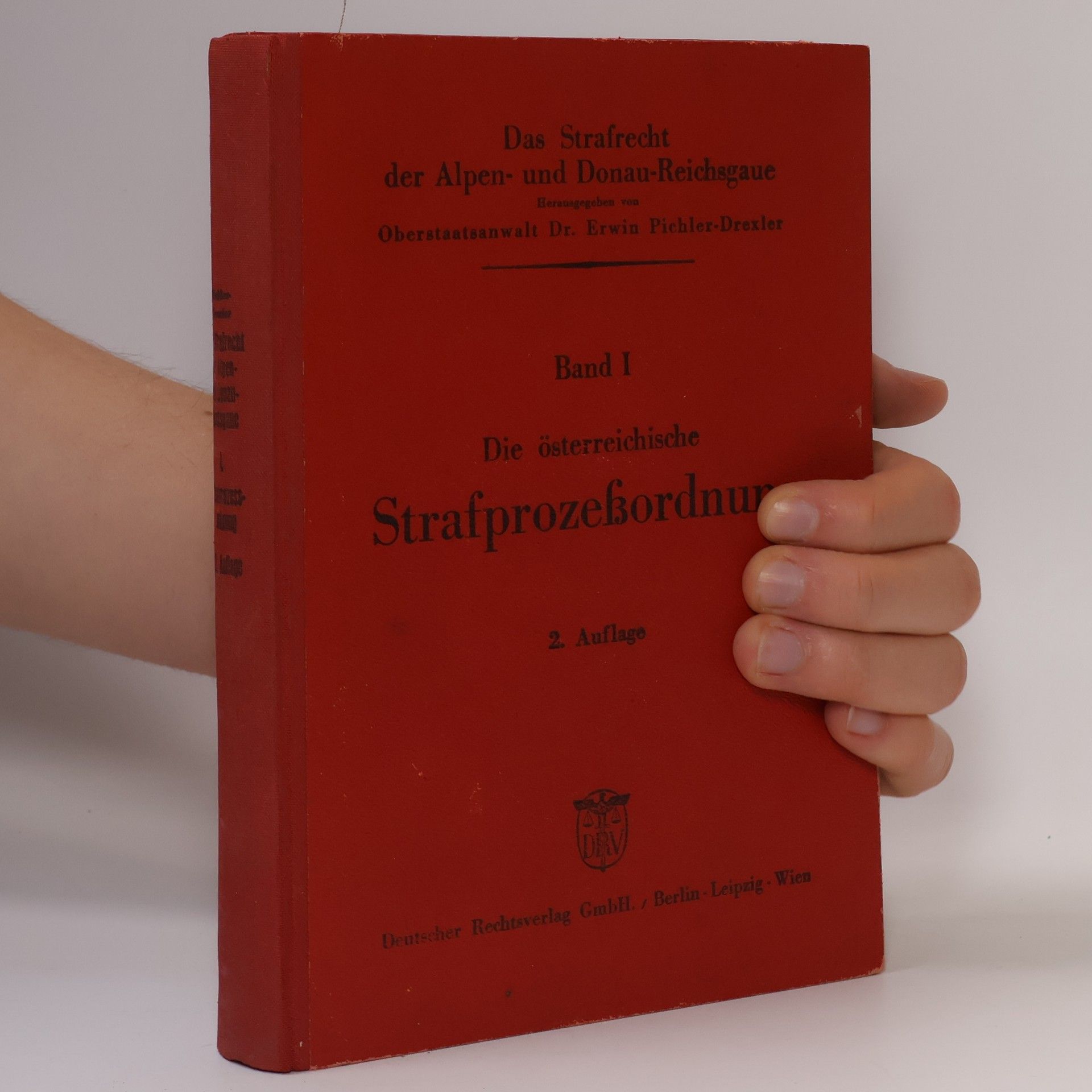 Erwin Pichler Dexler Die österreichische Strafprozeßordnung