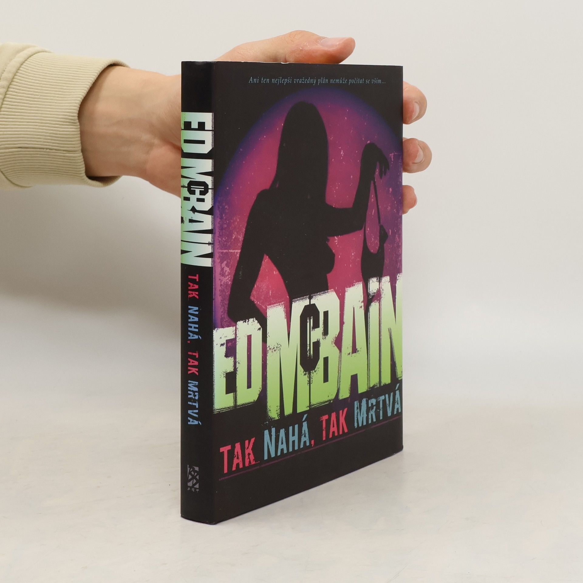 Ed McBain Tak nahá, tak mrtvá