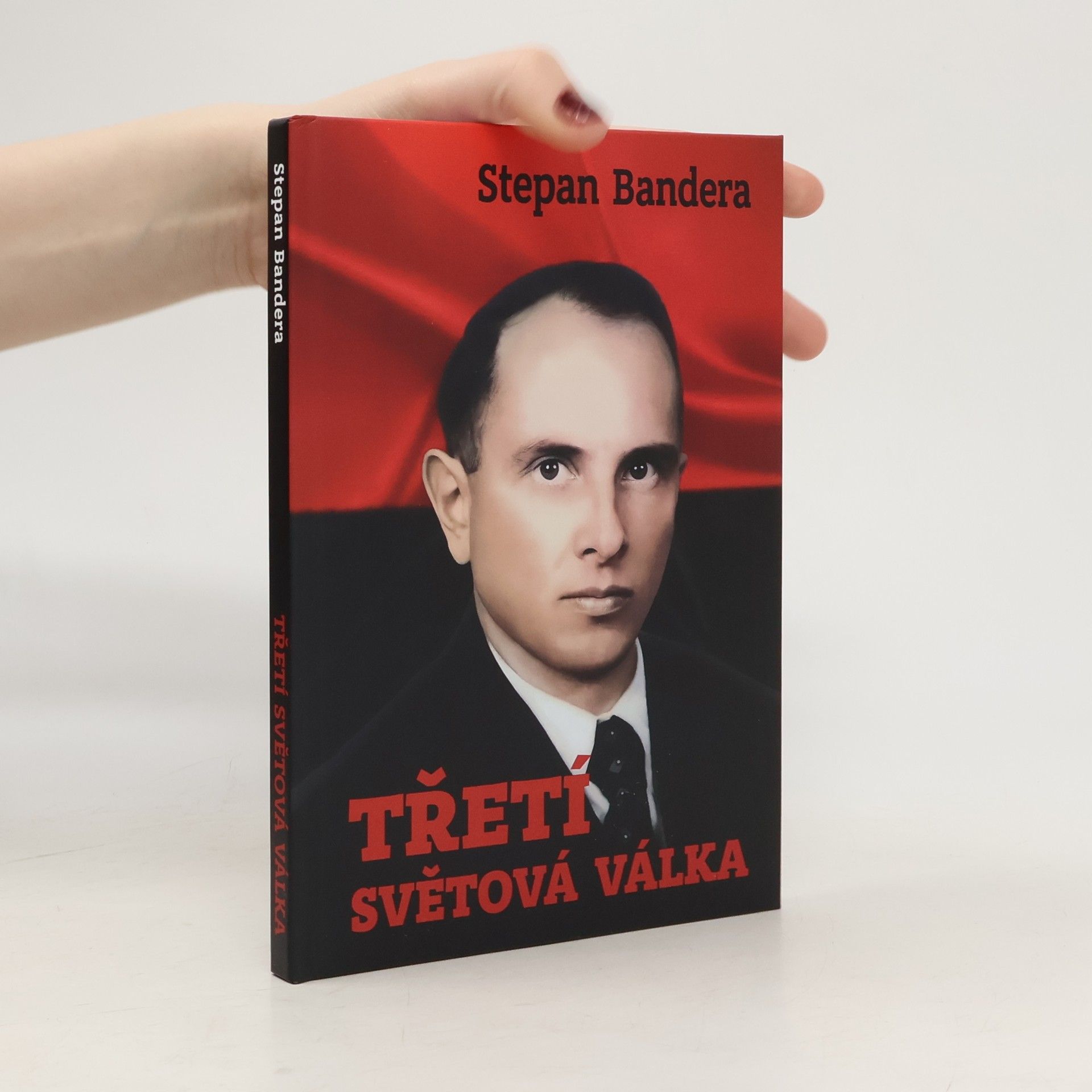 Stepan Bandera Třetí světová válka