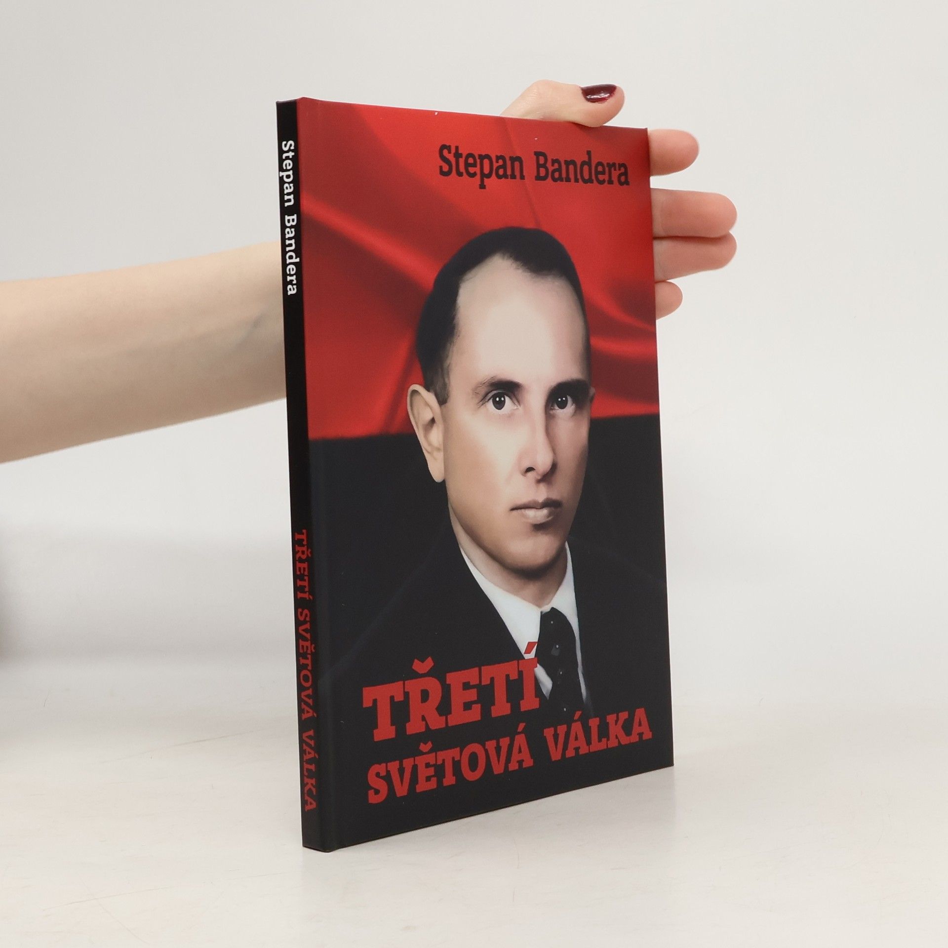 Stepan Bandera Třetí světová válka