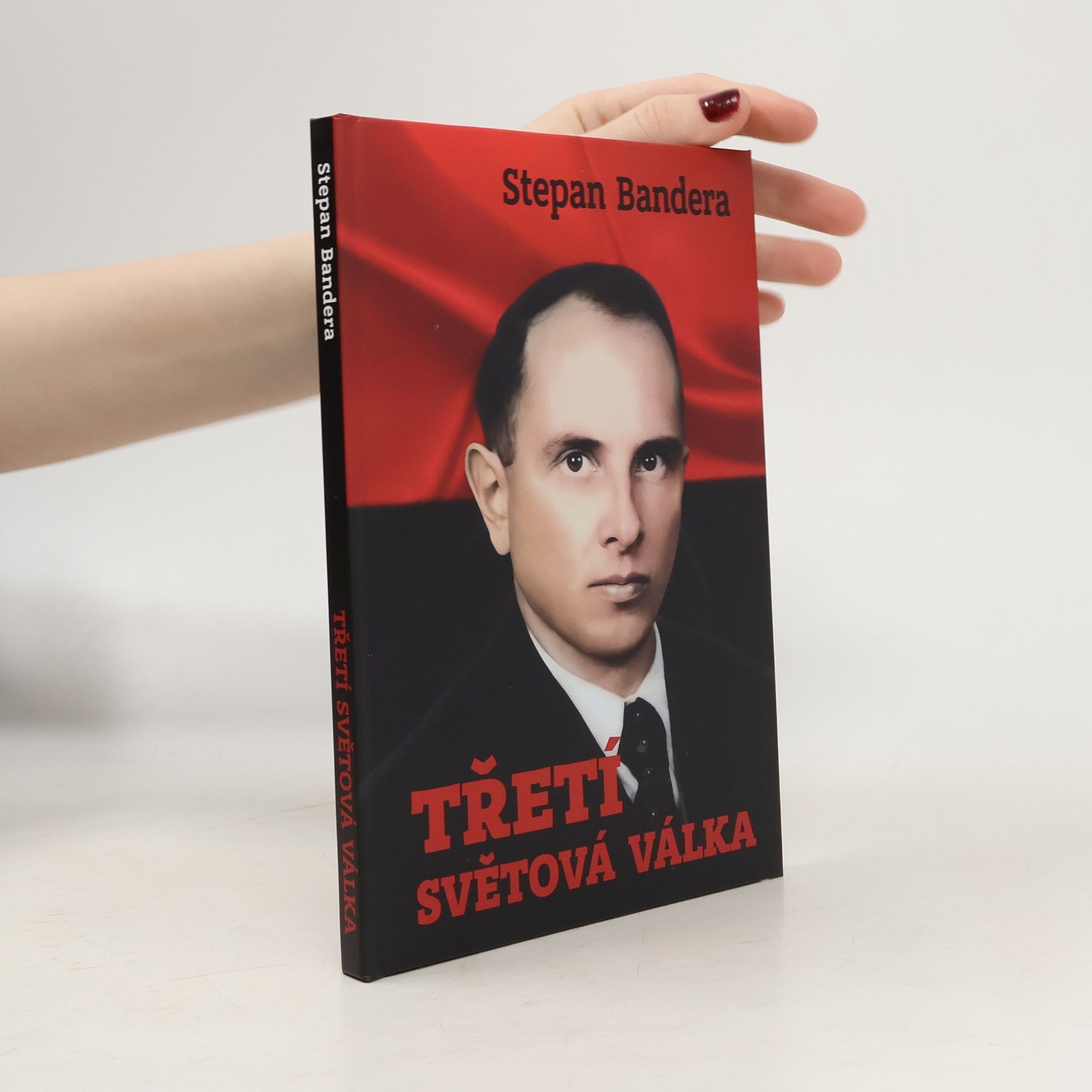 Stepan Bandera Třetí světová válka