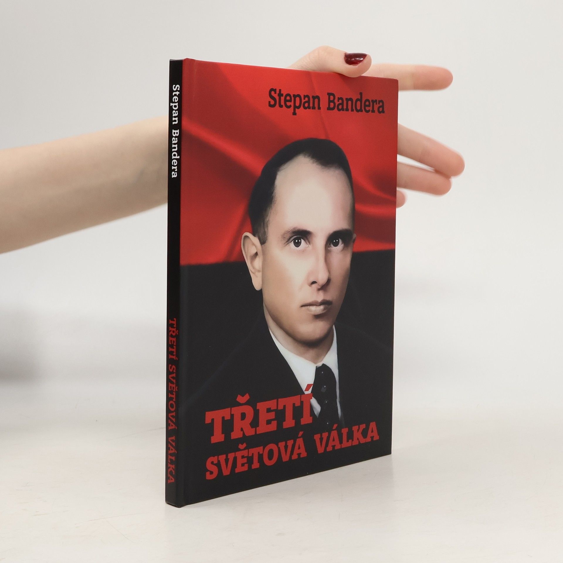 Stepan Bandera Třetí světová válka