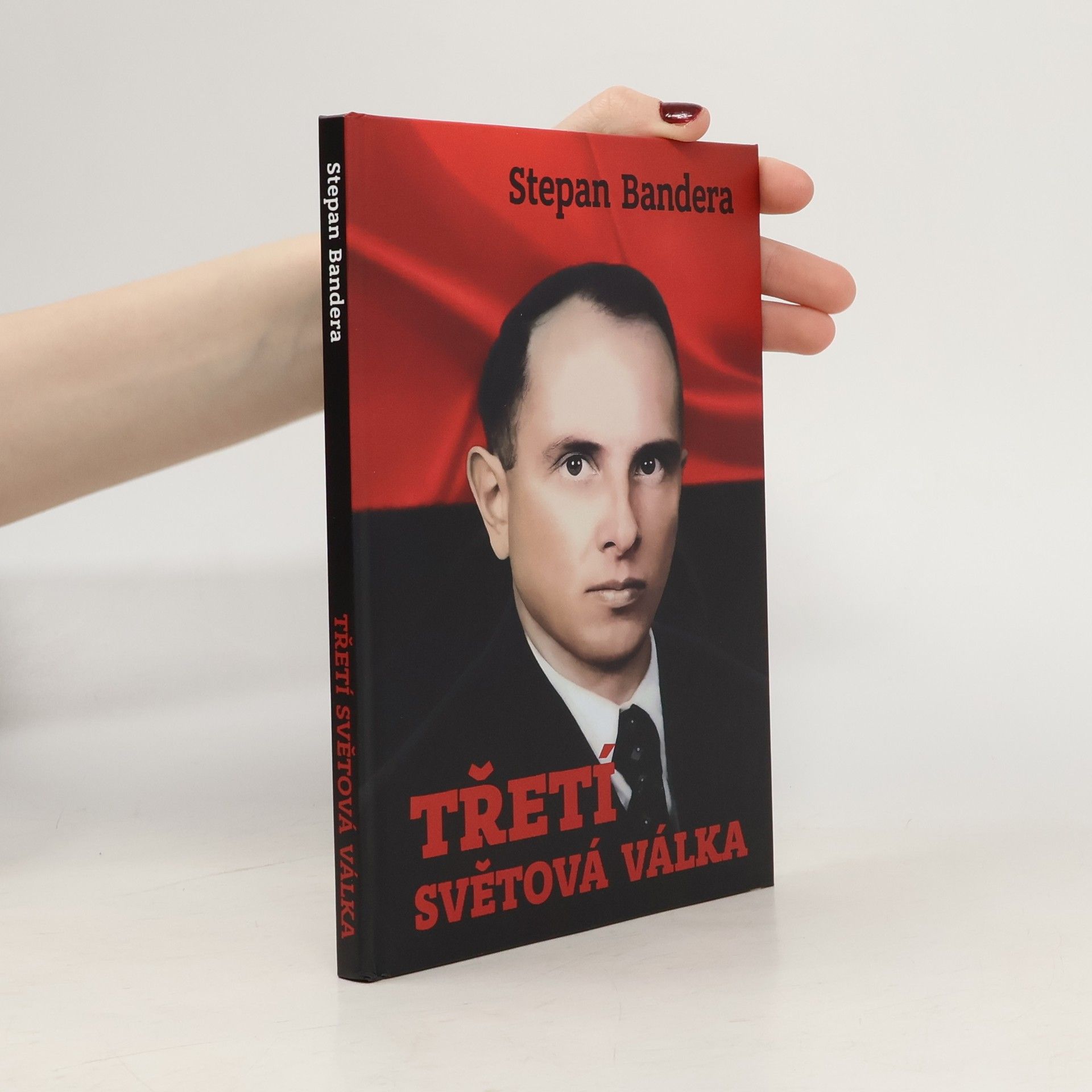 Stepan Bandera Třetí světová válka