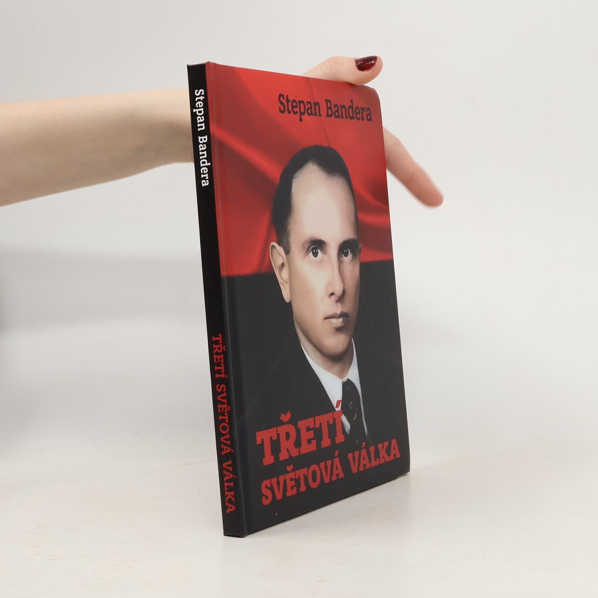 Stepan Bandera Třetí světová válka