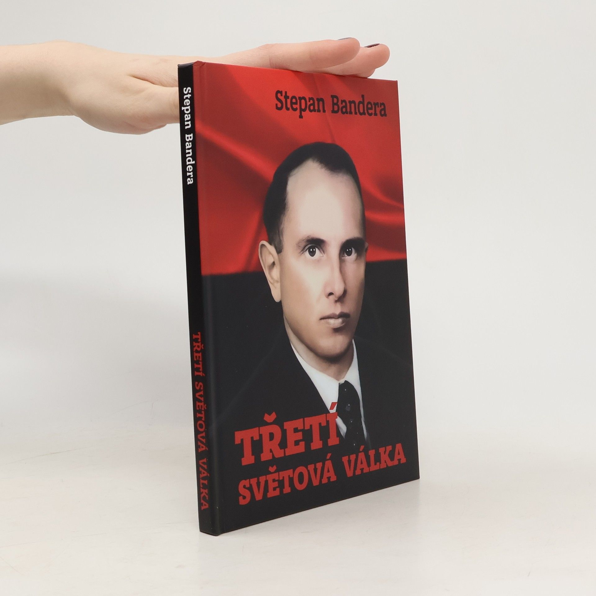 Stepan Bandera Třetí světová válka